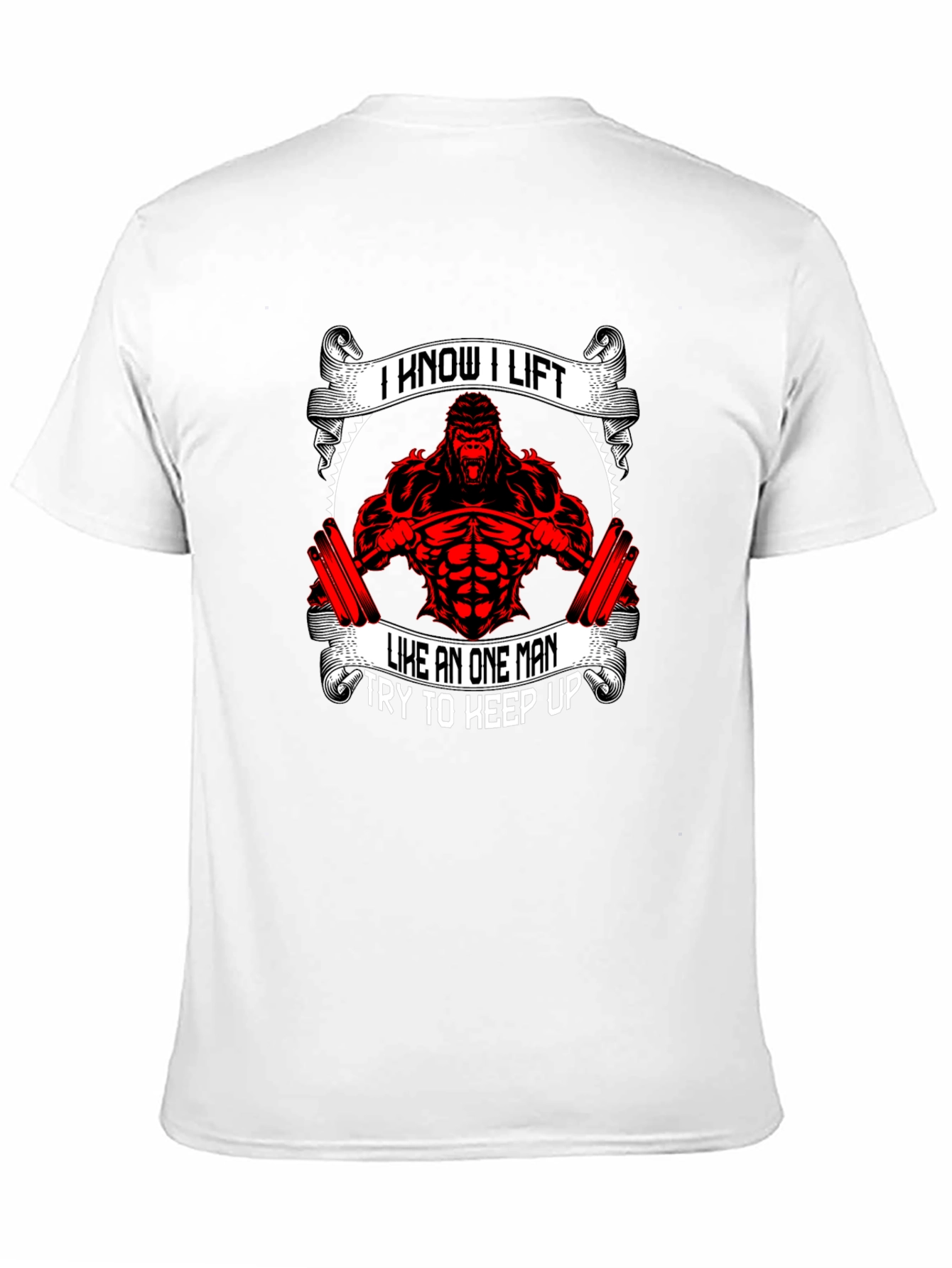 I Know I Lift Gorilla Gym T-Shirt