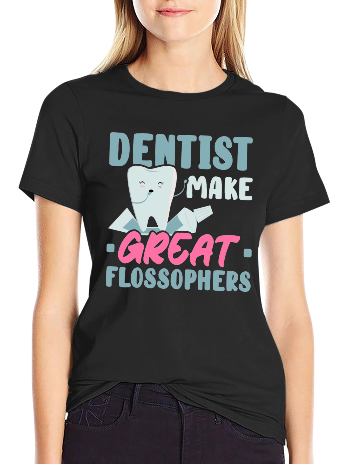 Dentist Make Great Flossophers Graphic T-Shirt