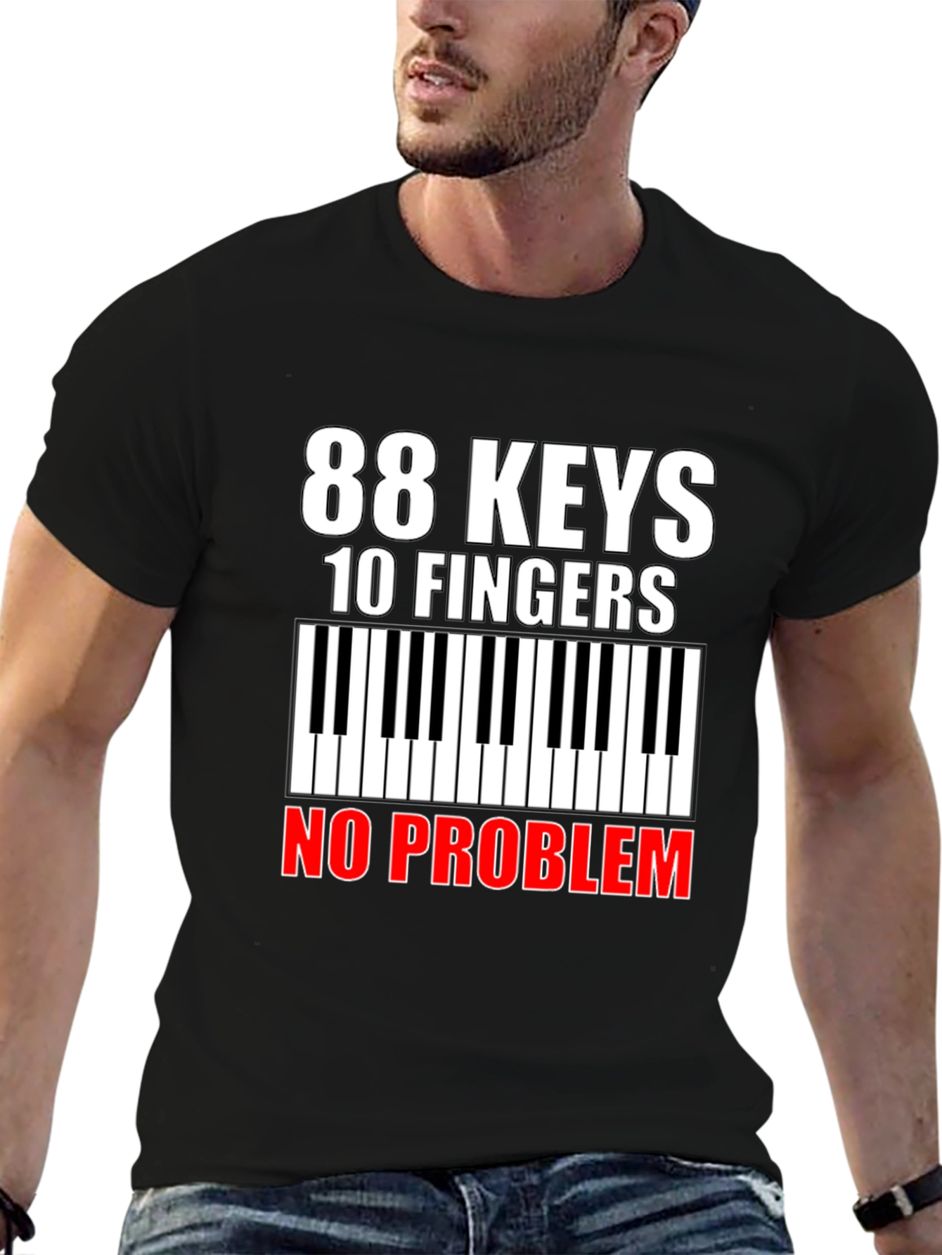 88 Keys 10 Fingers No Problem T-Shirt