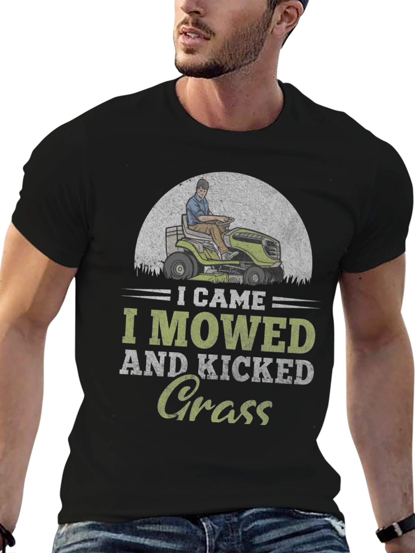I Came I Mowed I Kicked Grass T-Shirt