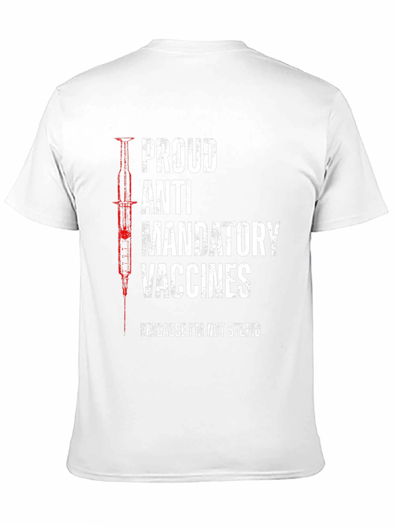 Proud Anti Mandatory Vaccines Graphic Tee