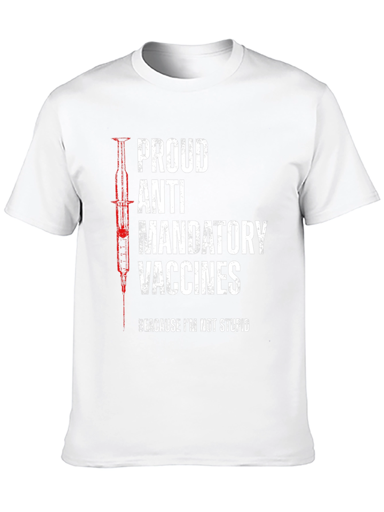 Proud Anti Mandatory Vaccines Graphic Tee