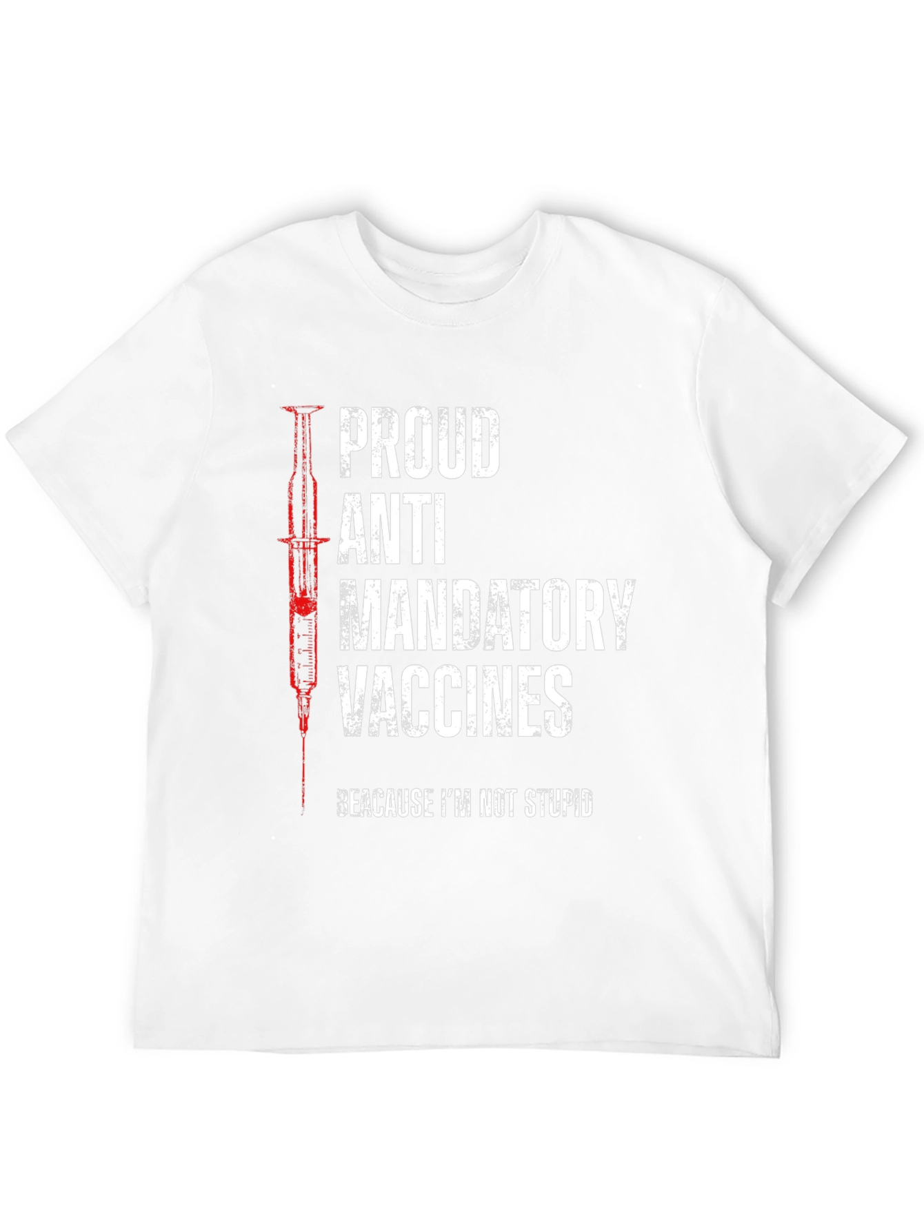 Proud Anti Mandatory Vaccines Graphic Tee