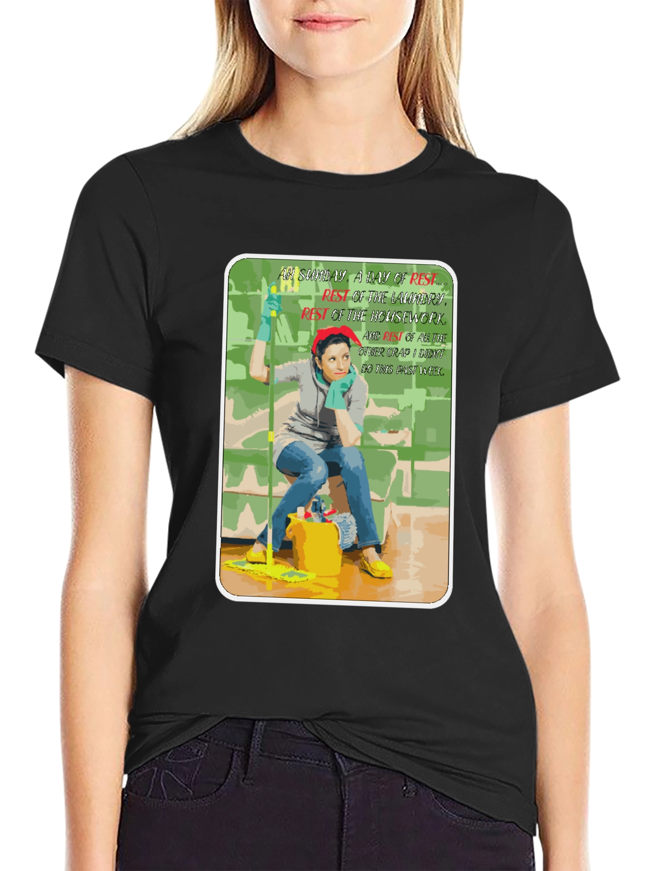 Funny Housework Humor Graphic T-Shirt
