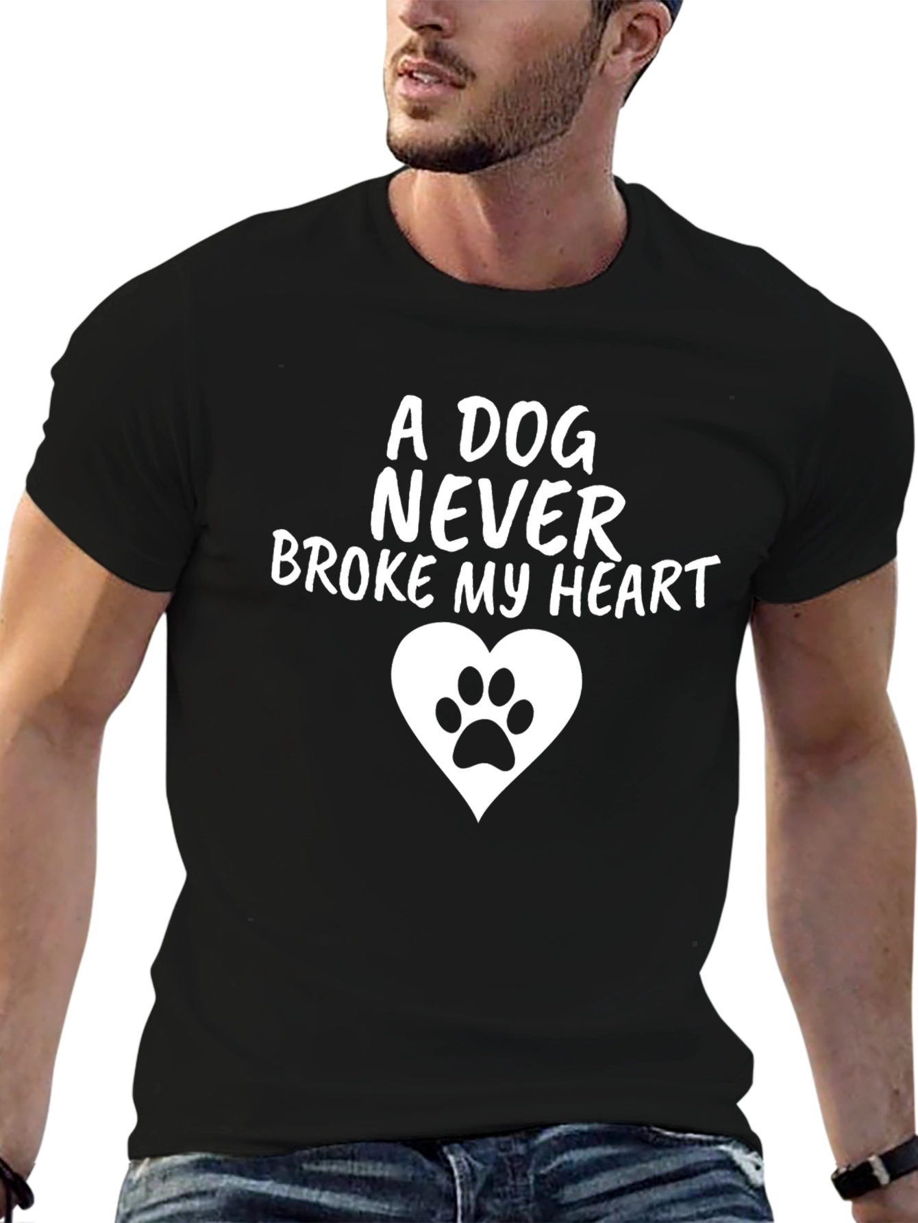 A Dog Never Broke My Heart T-Shirt