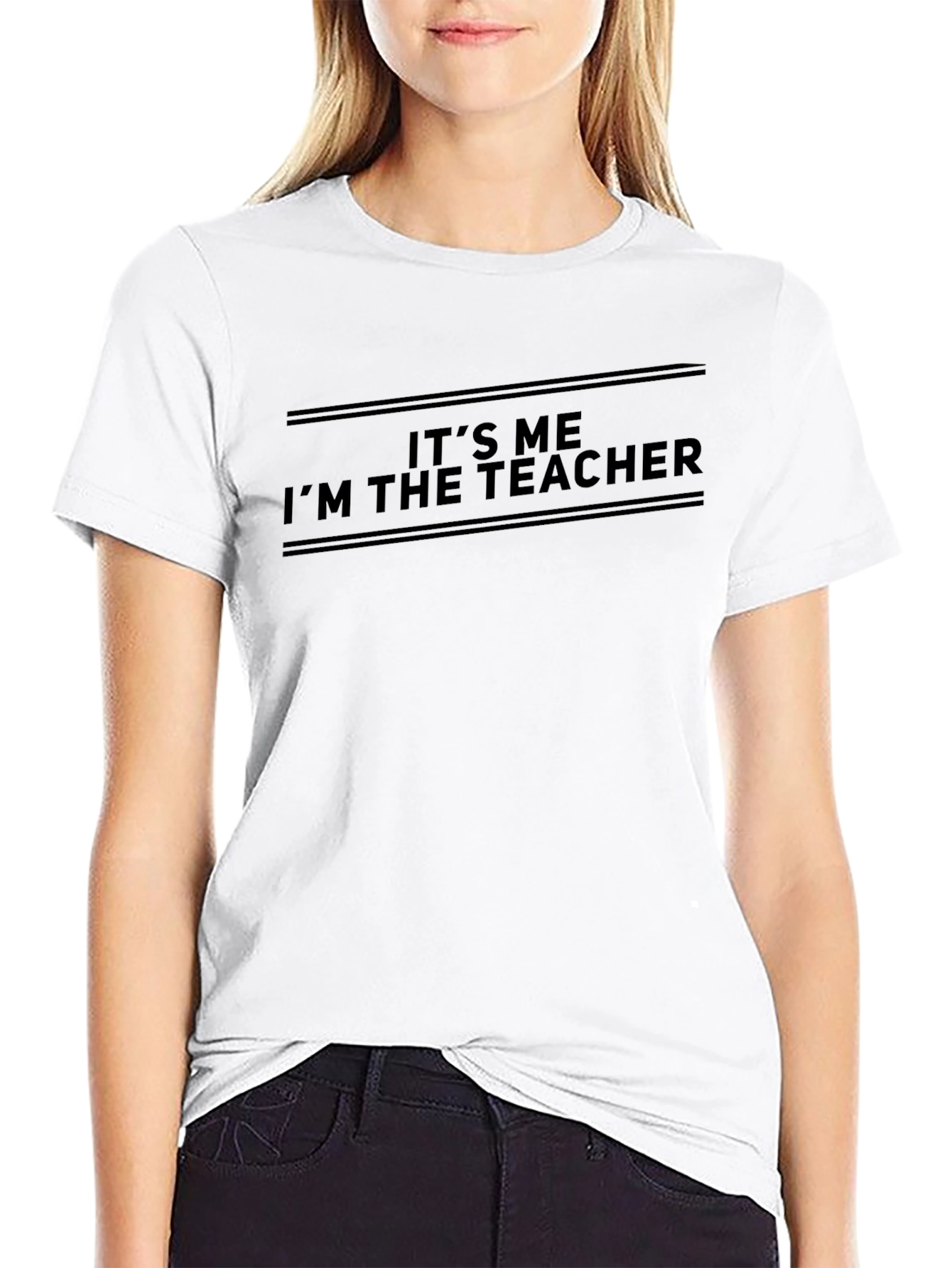 Its Me Im The Teacher T-Shirt
