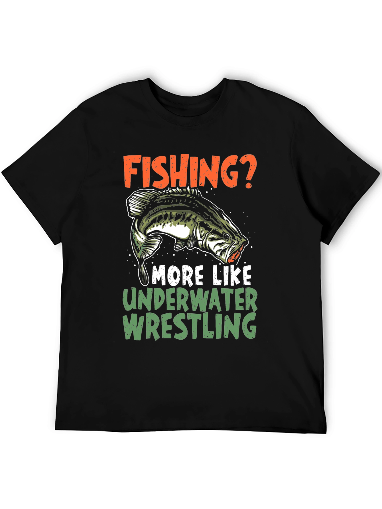 Fishing? Underwater Wrestling T-Shirt