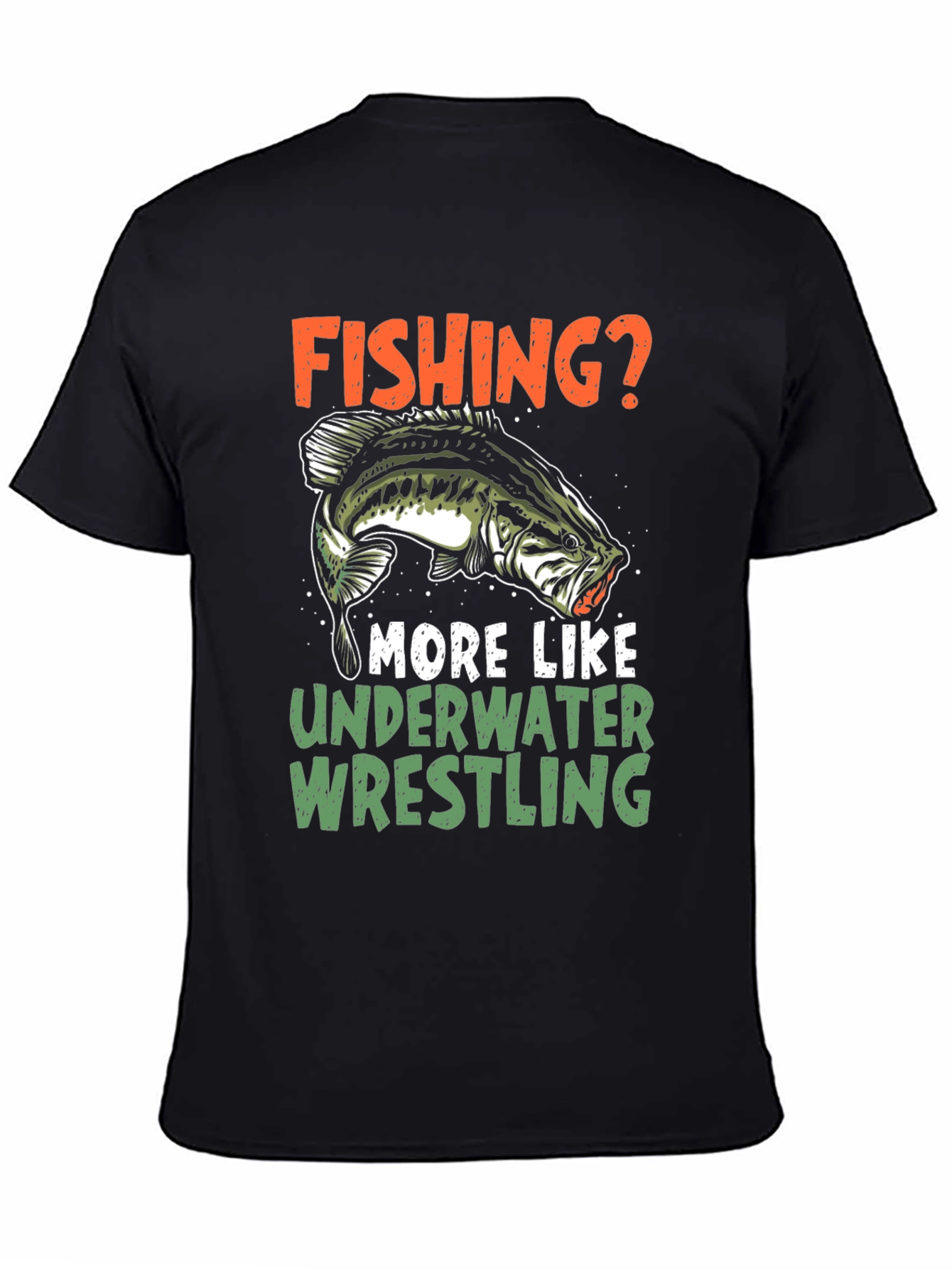 Fishing? Underwater Wrestling T-Shirt