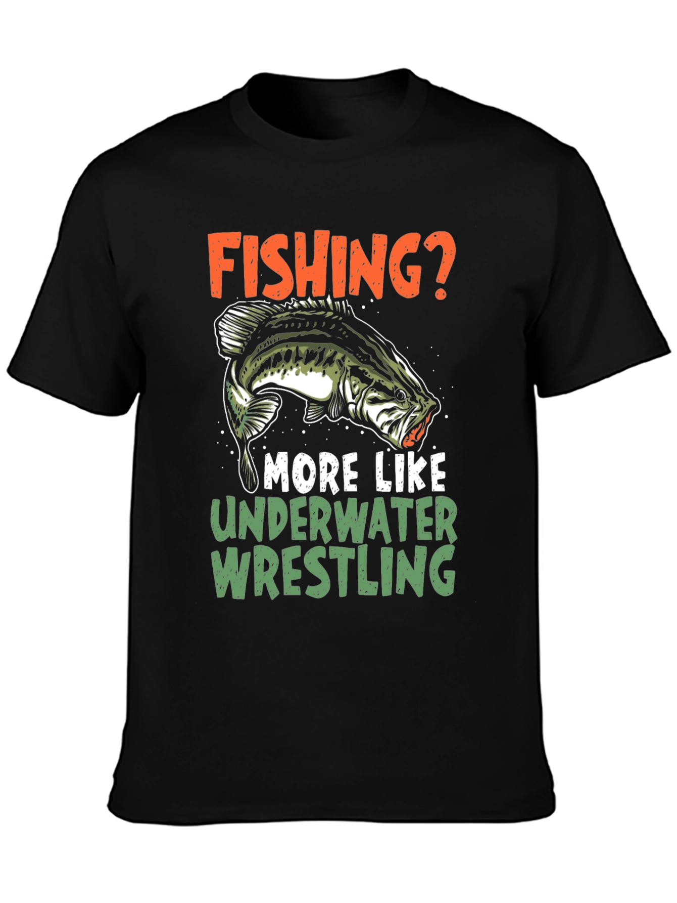 Fishing? Underwater Wrestling T-Shirt