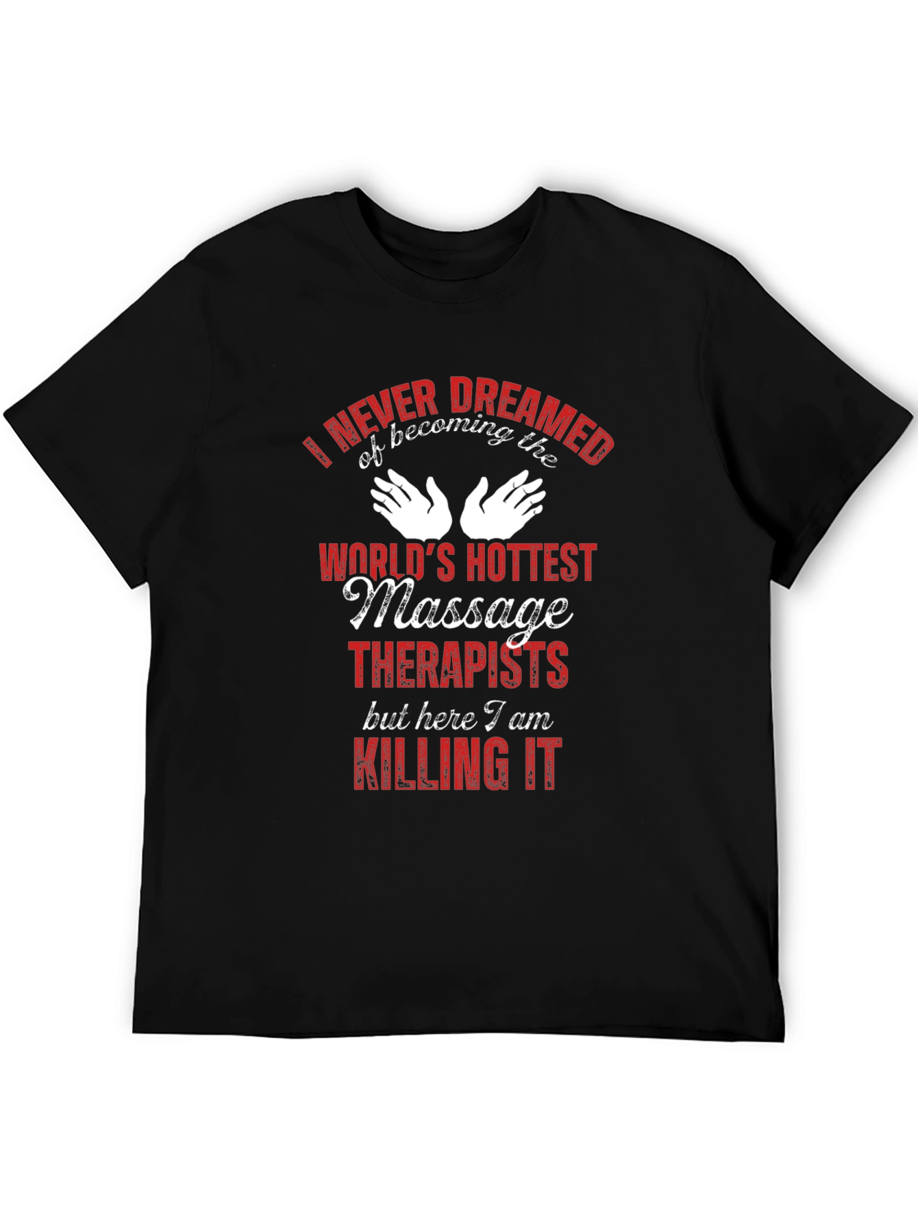 Massage Therapist Humor T-Shirt