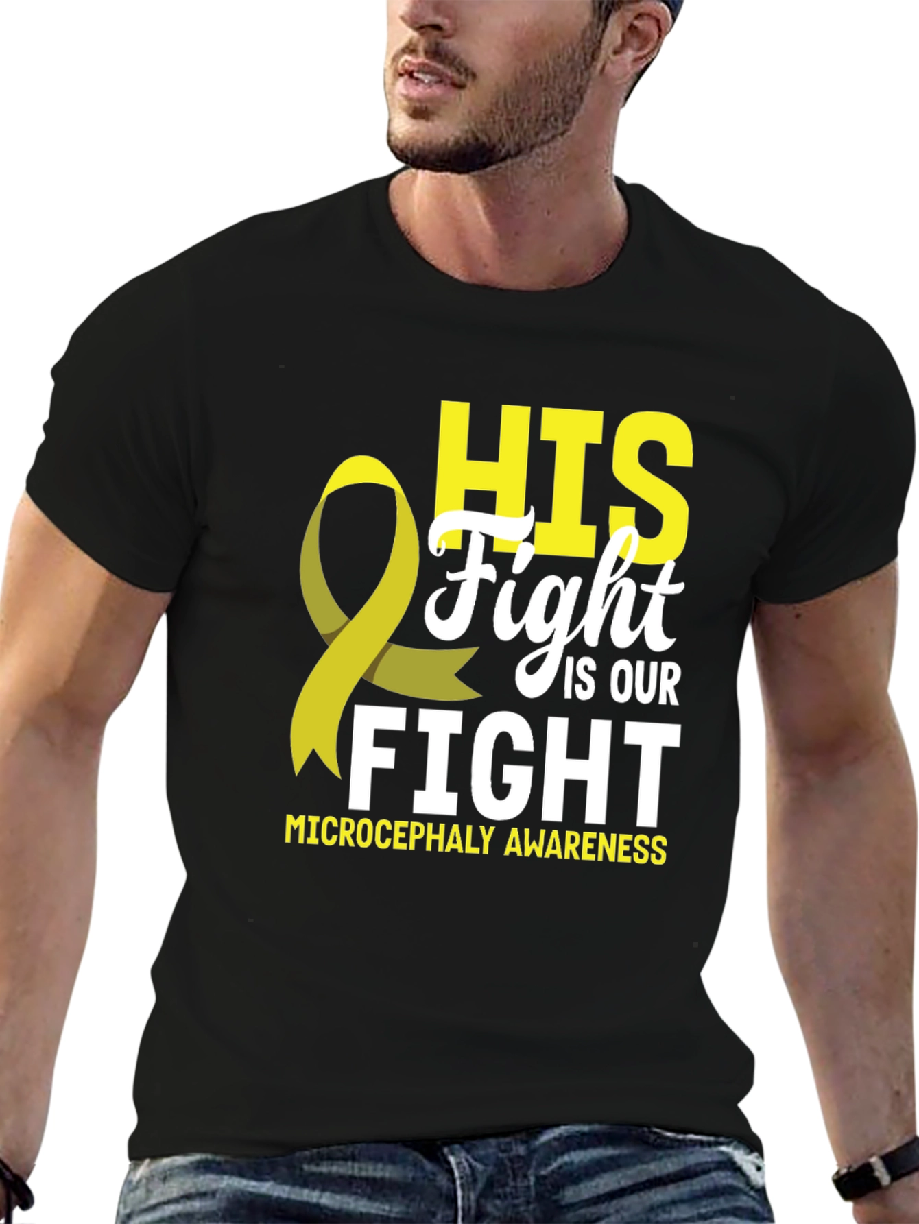 Microcephaly Awareness T-Shirt HIS Fight Is Our Fight