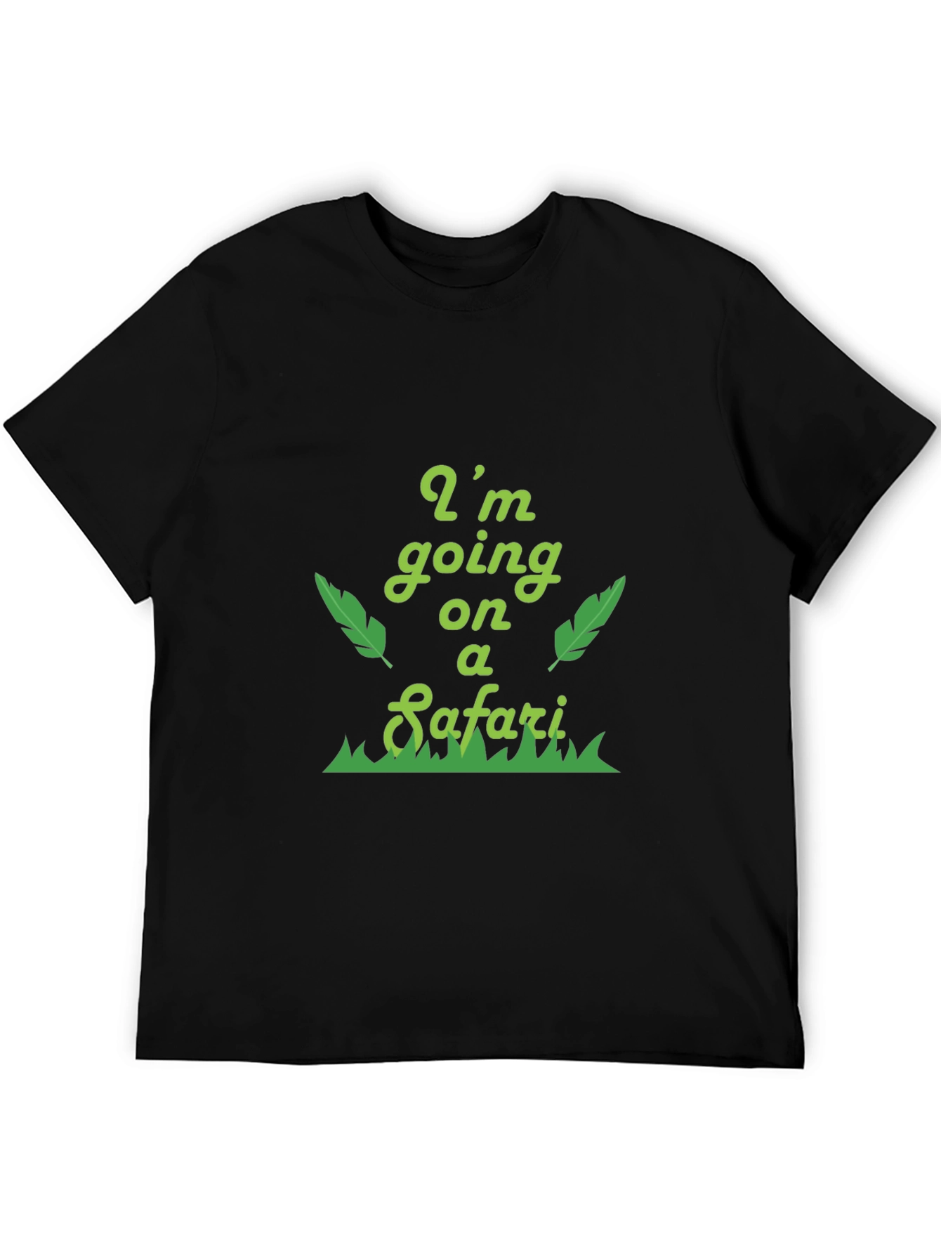 Safari T-Shirt: Im Going on a Safari
