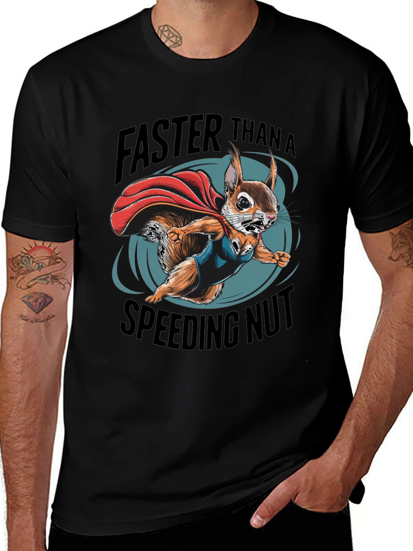 Faster Than a Speeding Nut Squirrel Tee