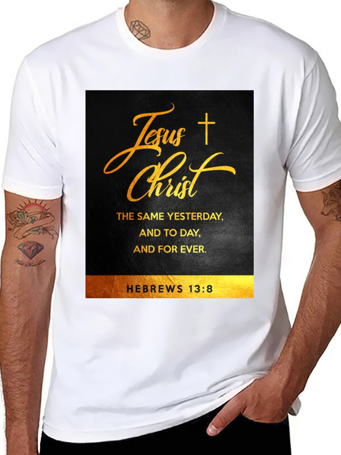 Jesus Christ Hebrews 13:8 Christian T-Shirt