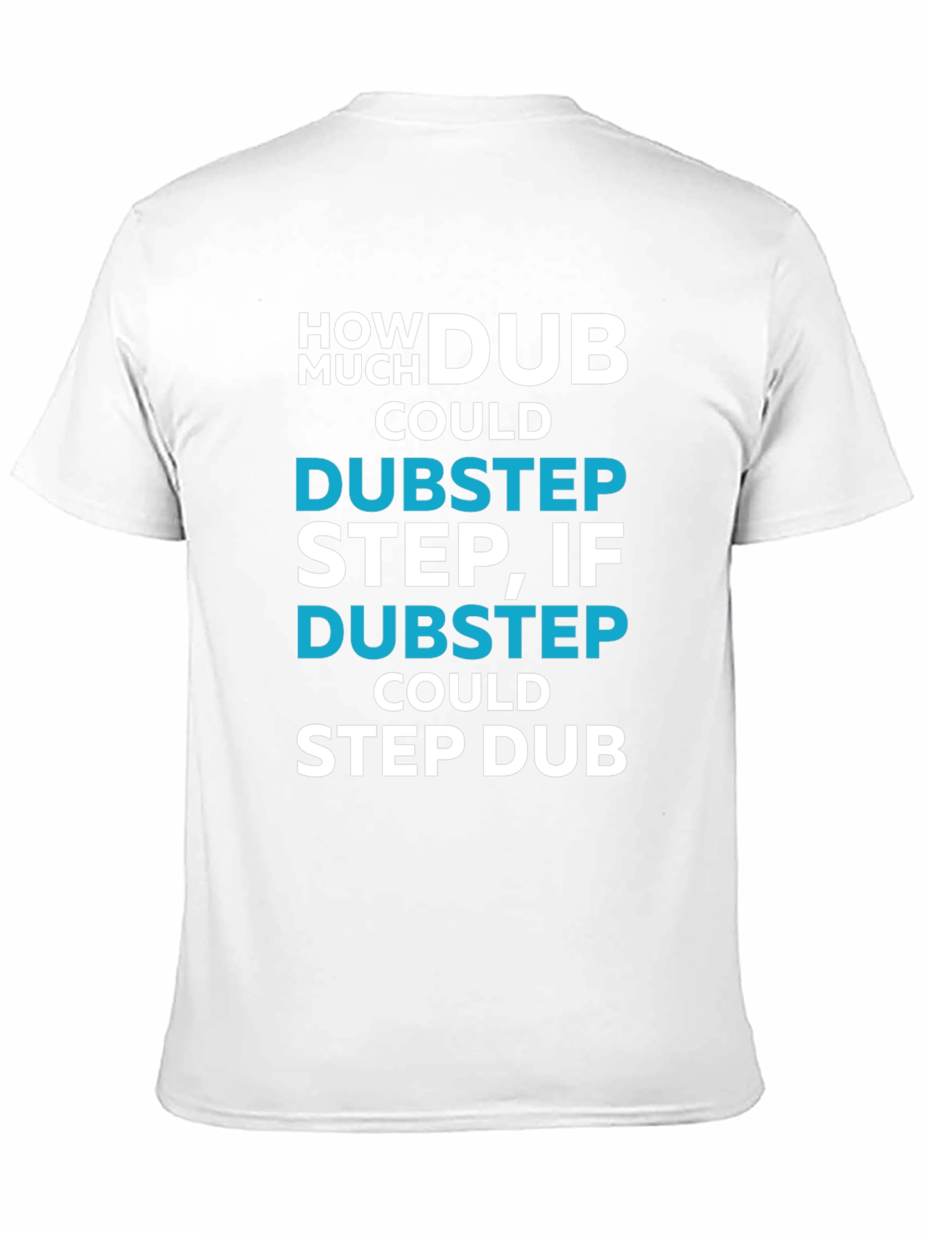 Dubstep Pun Graphic T-Shirt - Funny Music Tee