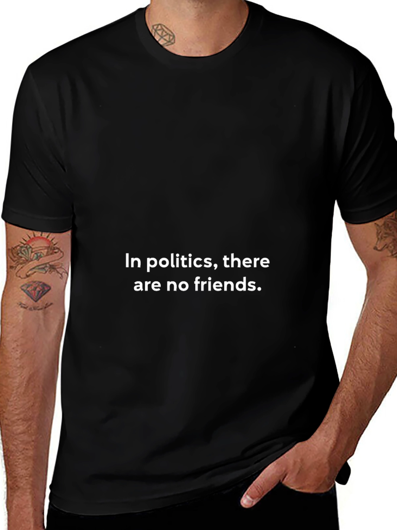 Political Quote T-Shirt - No Friends Statement Tee