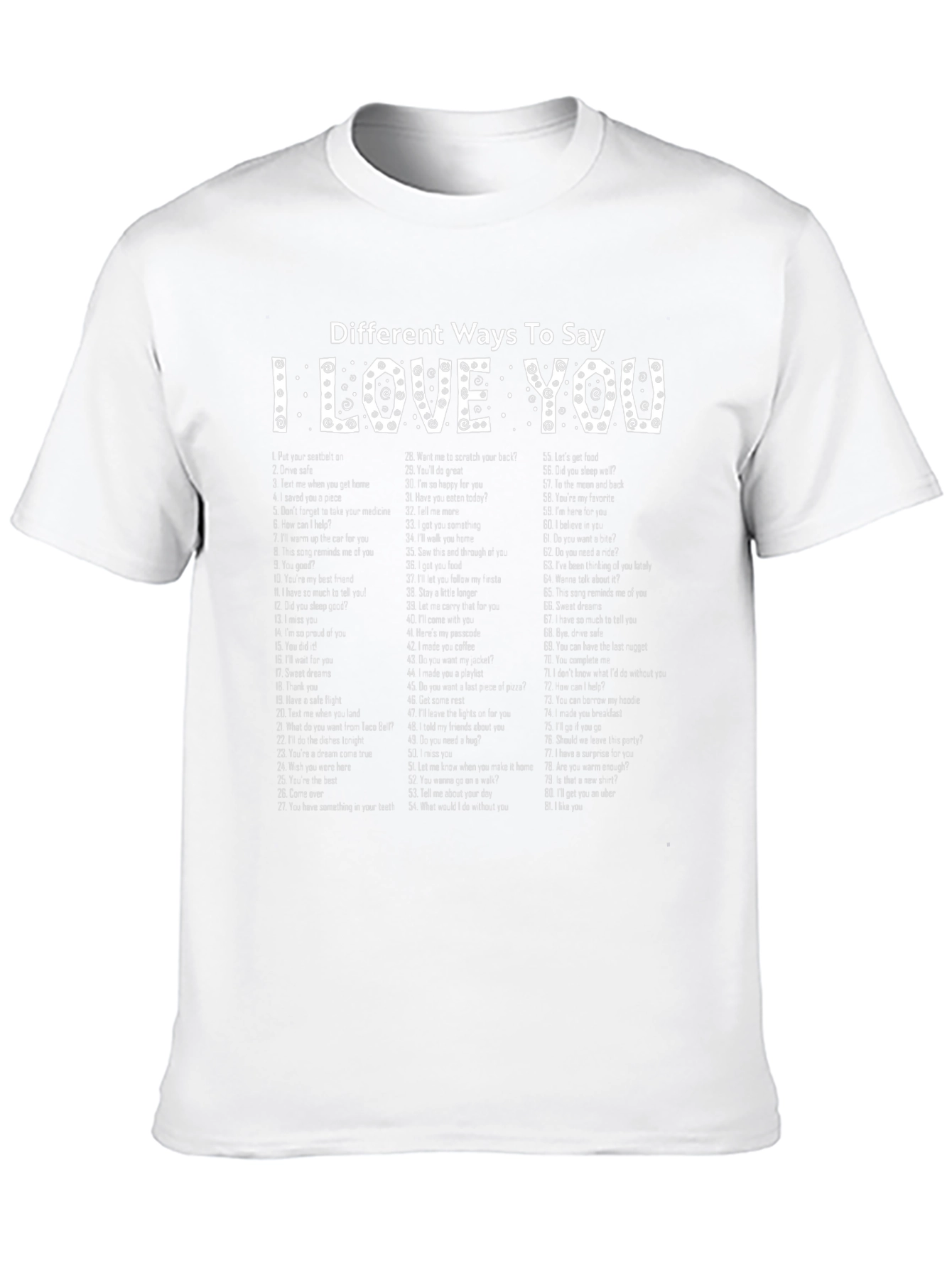 I Love You Ways T-Shirt