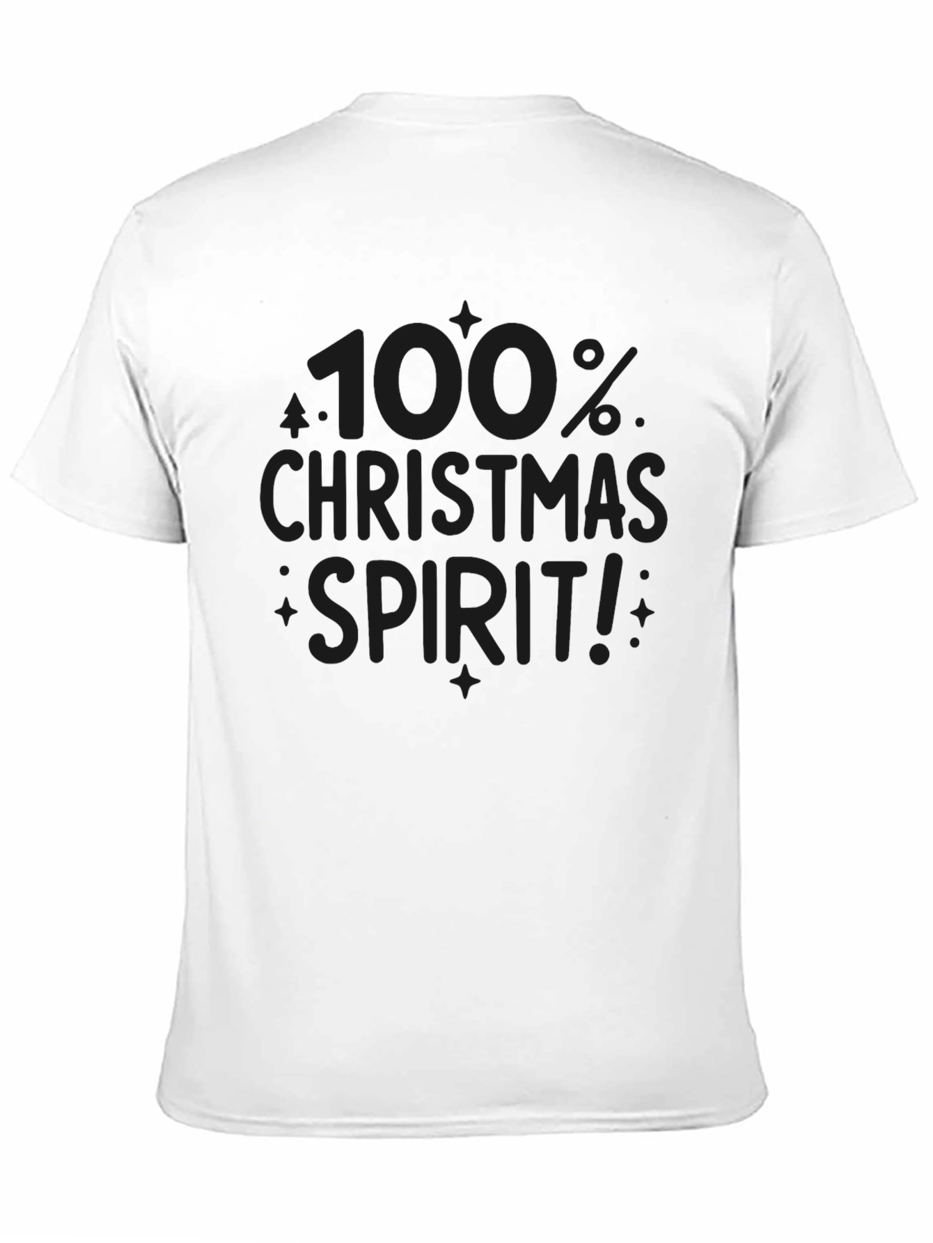 100% Christmas Spirit! Graphic Tee
