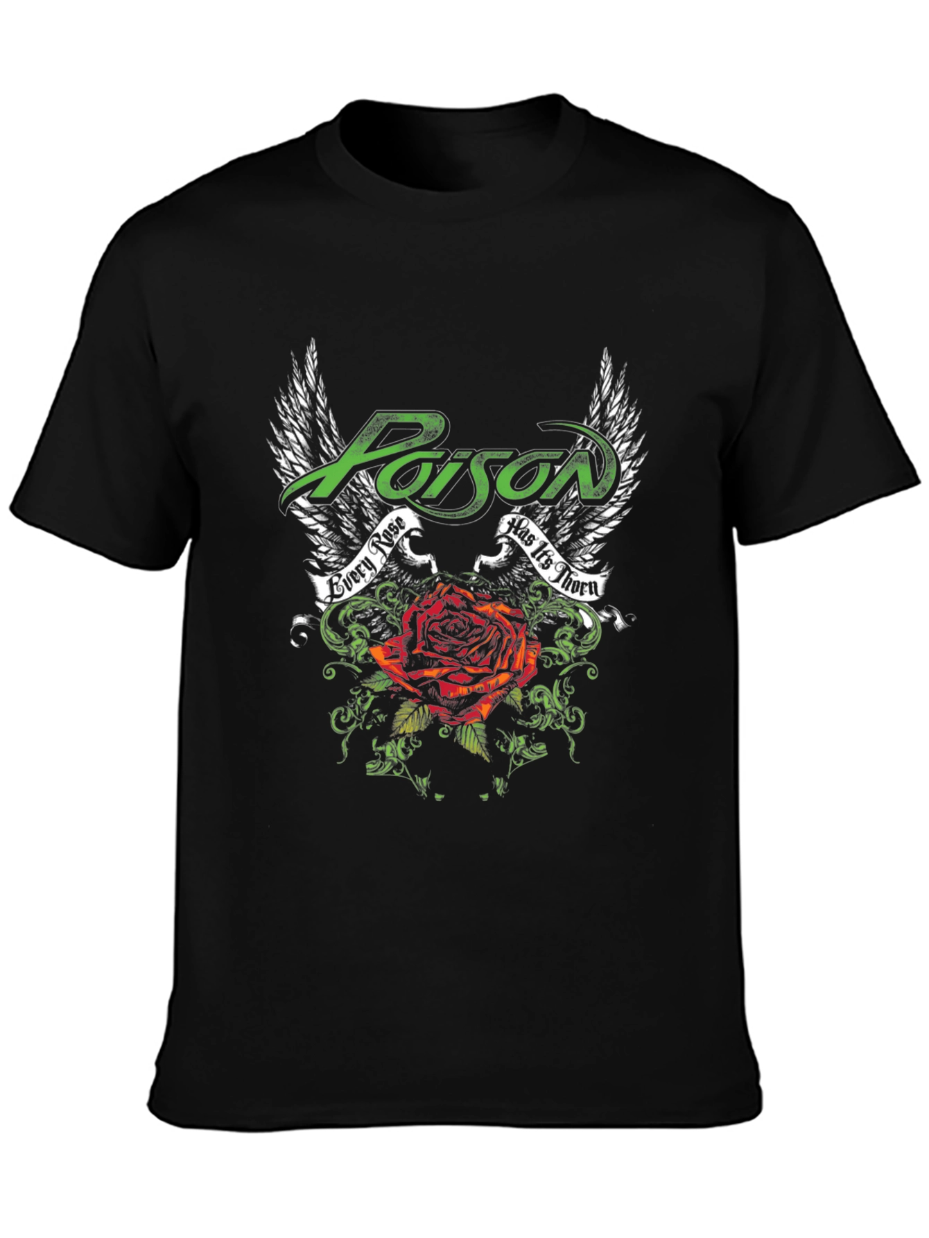 Poison Every Rose Has Its Thorn Black T-Shirt