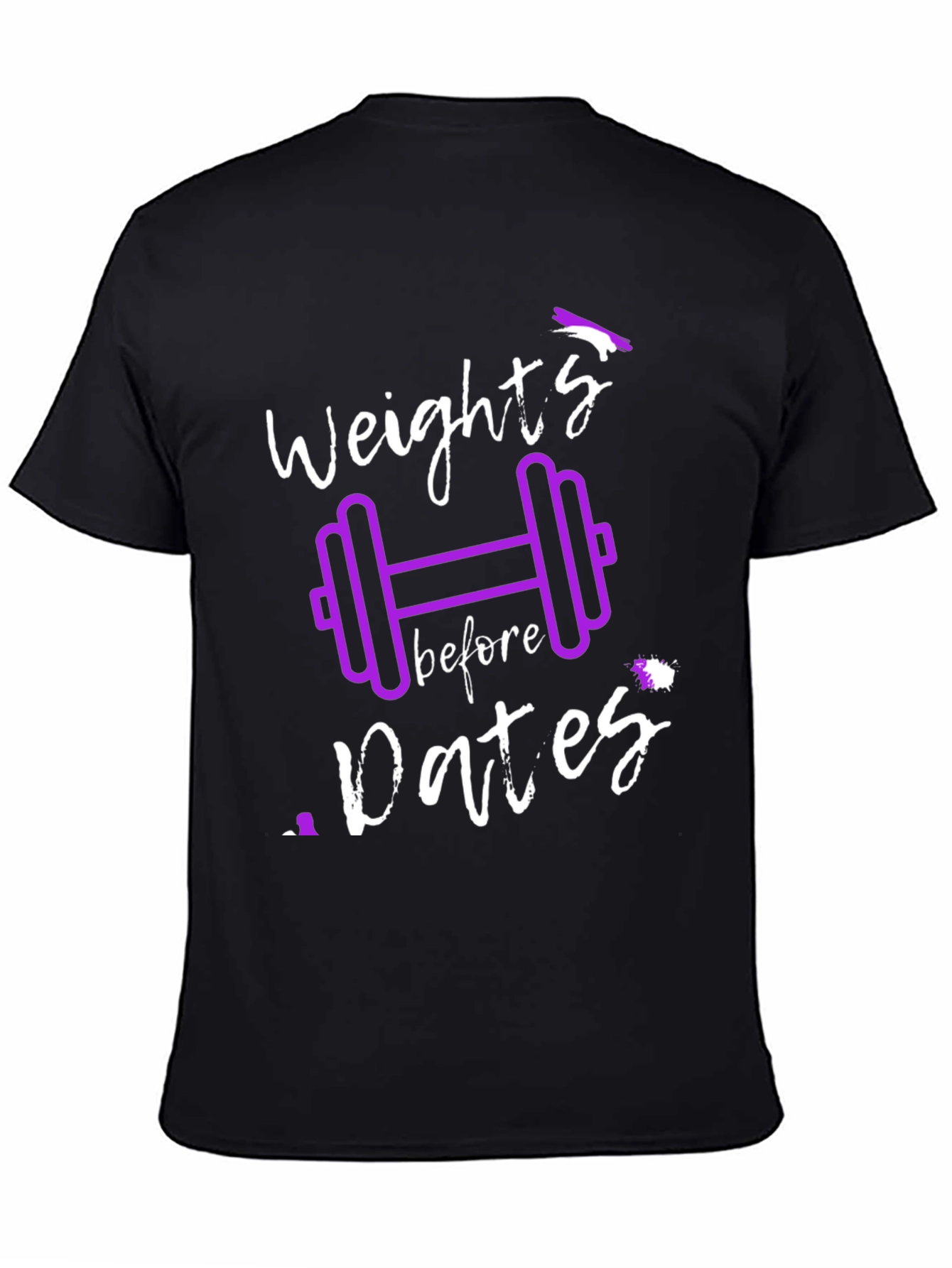 Weights Before Dates T-Shirt - Gym Lover Tee