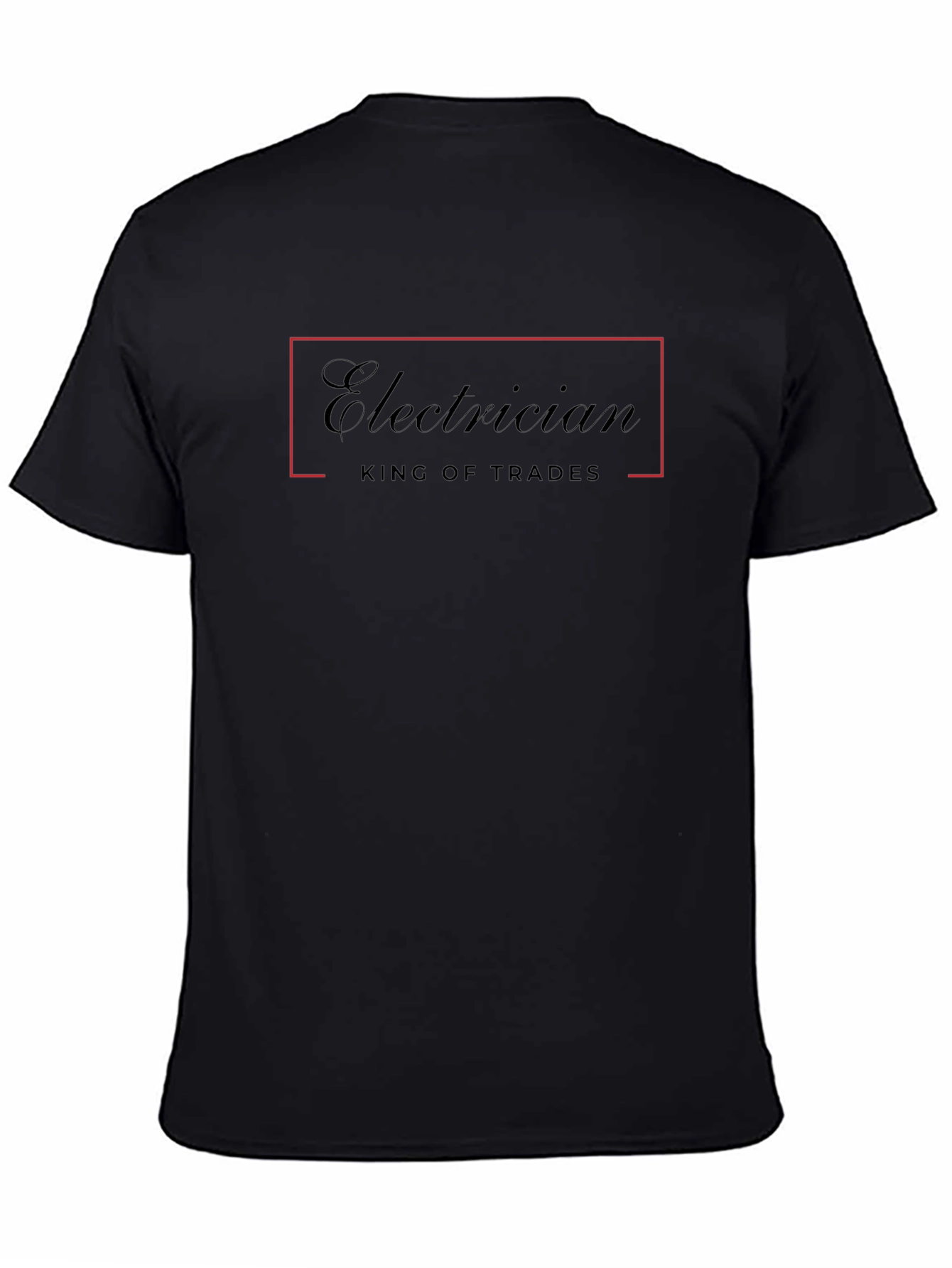 Electrician King of Trades T-Shirt