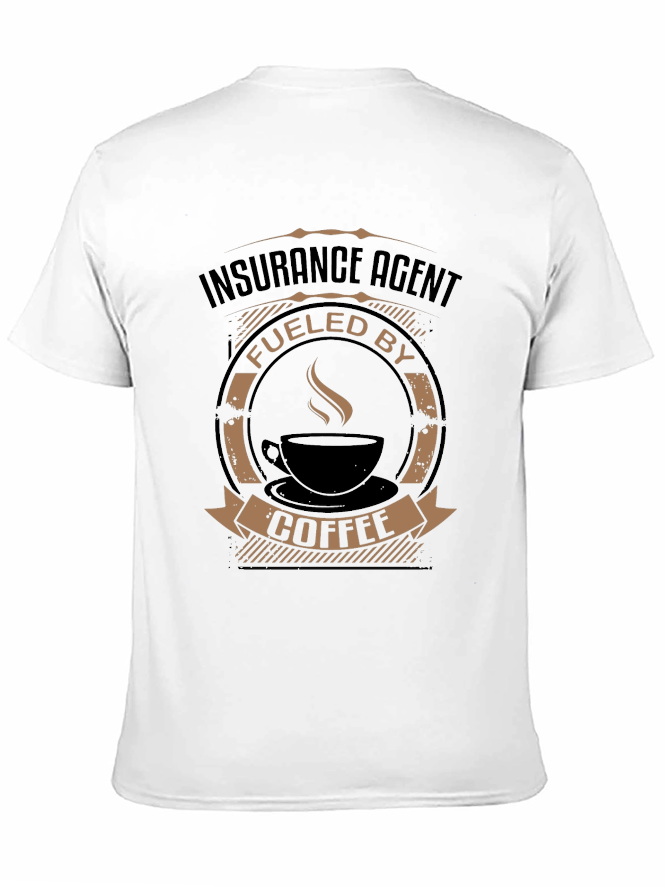 Insurance Agent Fueled By Coffee T-Shirt