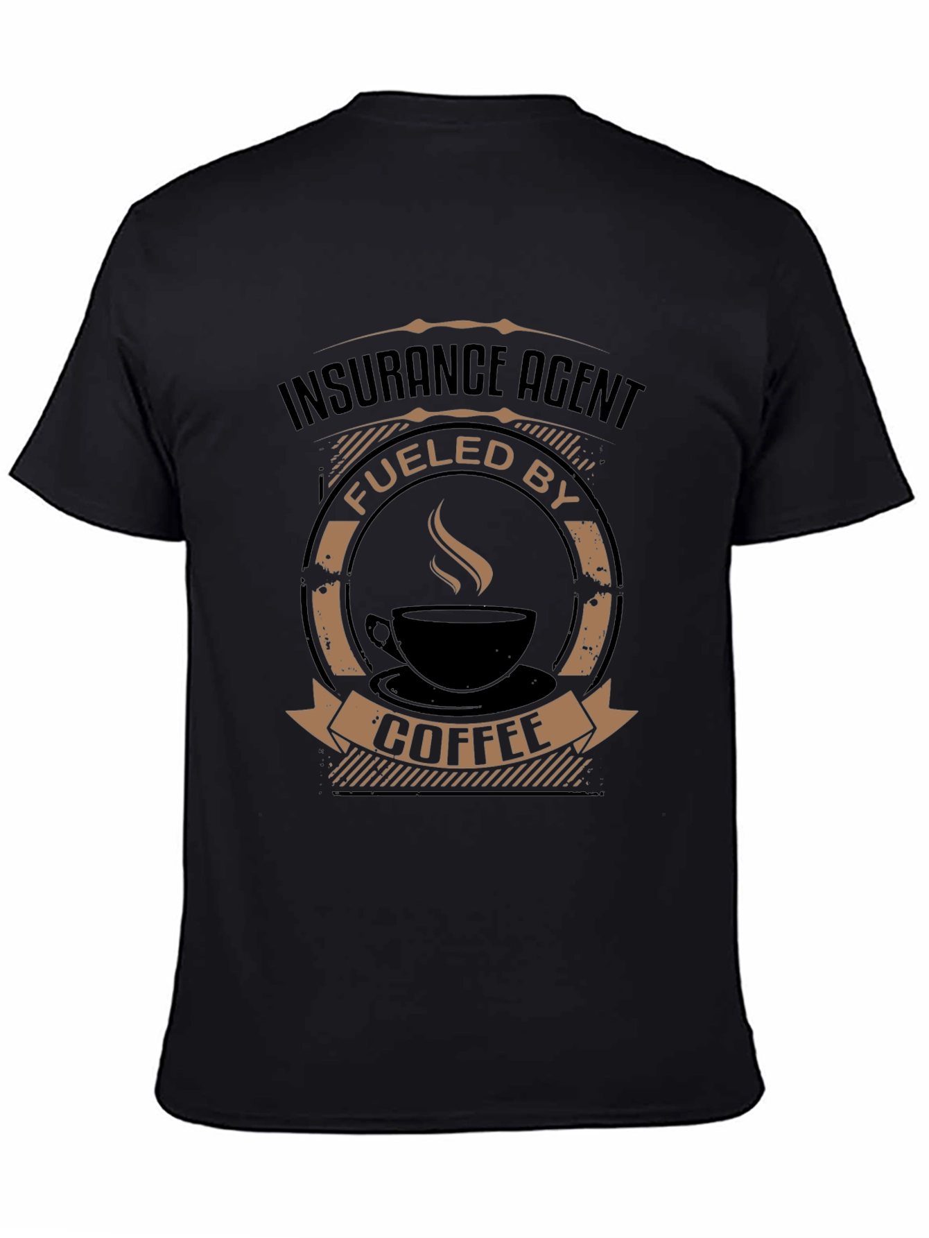 Insurance Agent Fueled By Coffee T-Shirt