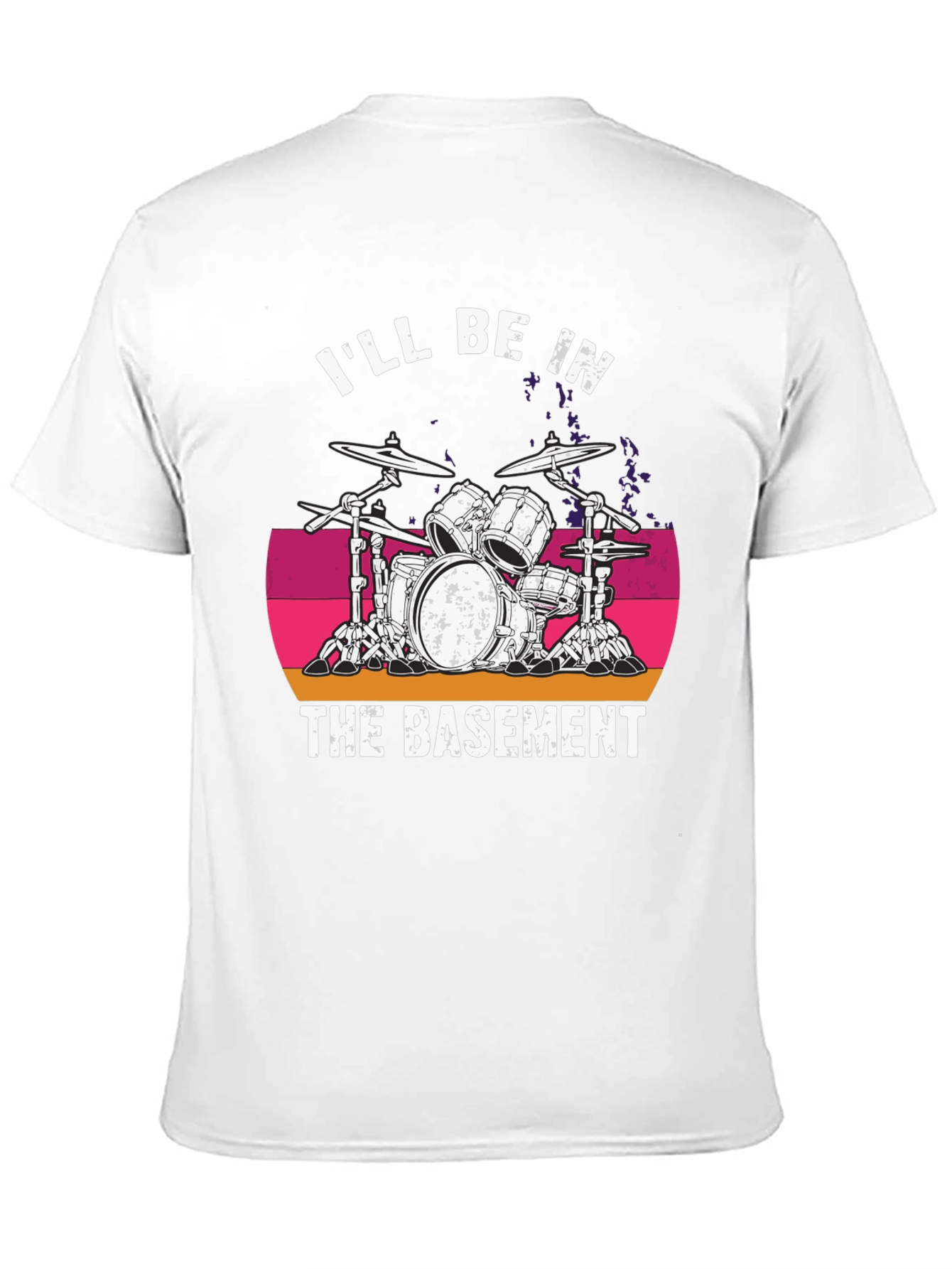 Ill Be In The Basement T-Shirt - Drum Set