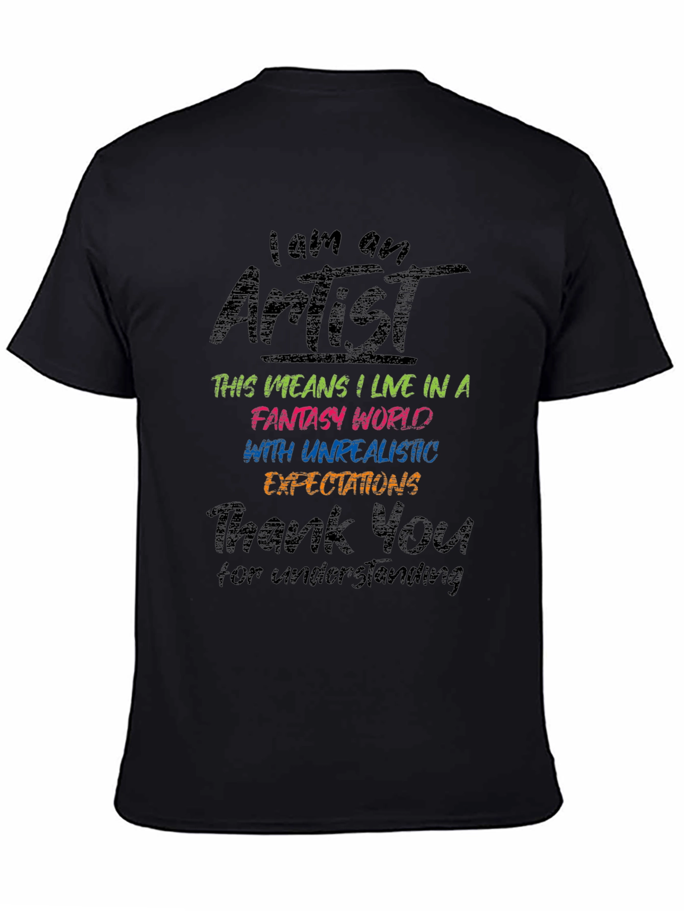 I am an Artist Graphic Tee