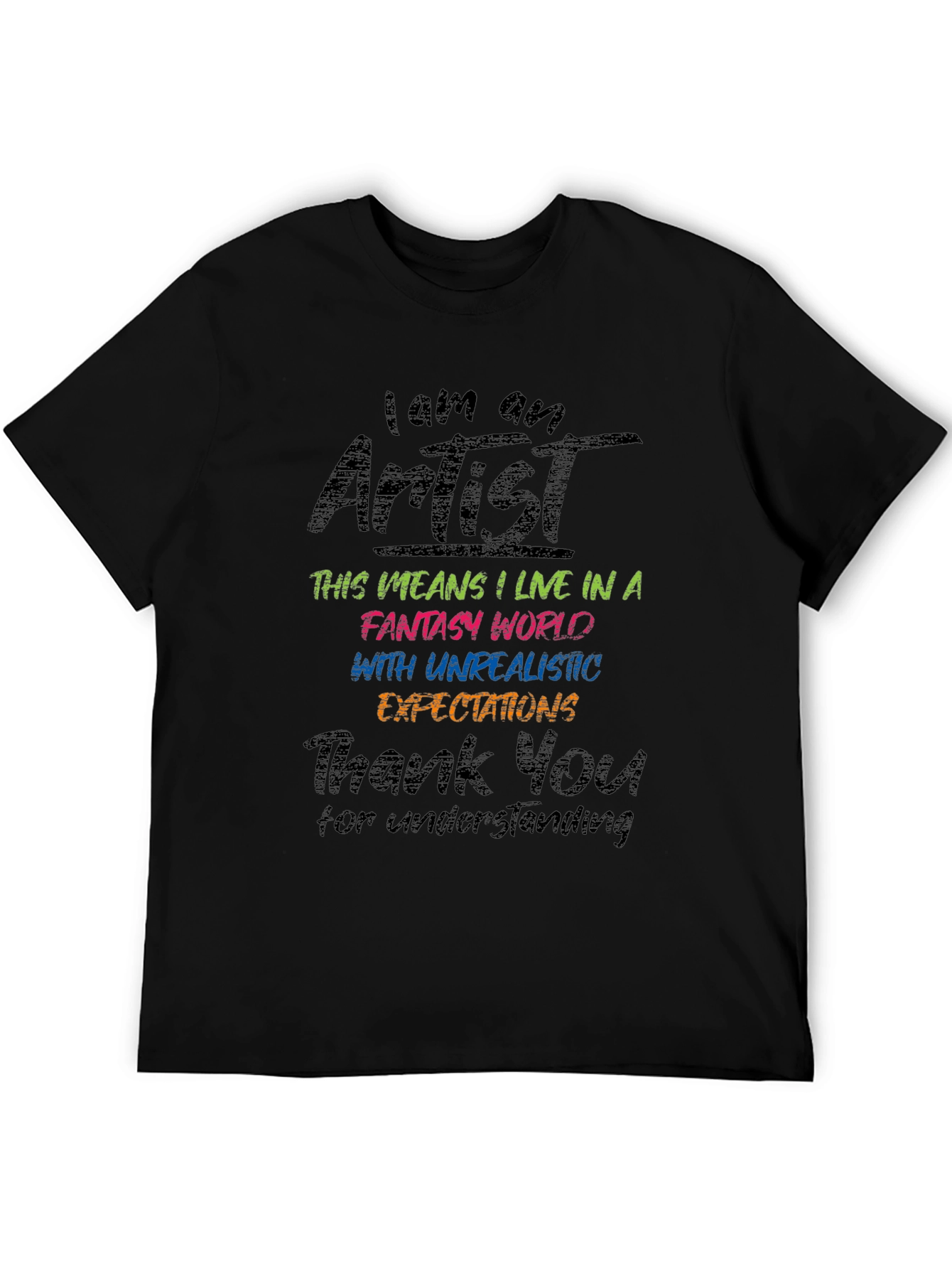 I am an Artist Graphic Tee