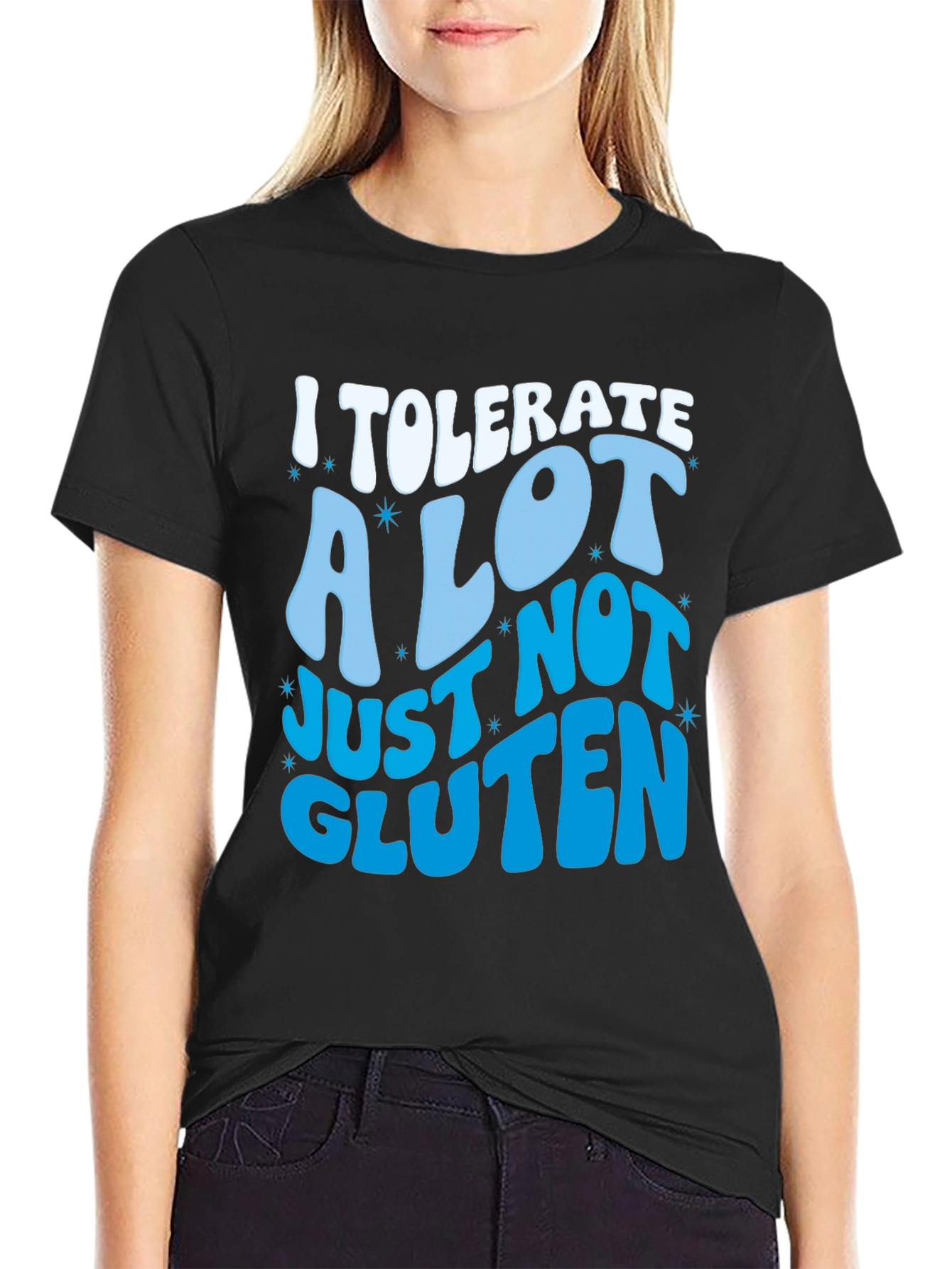Humorous I Tolerate A Lot T-Shirt