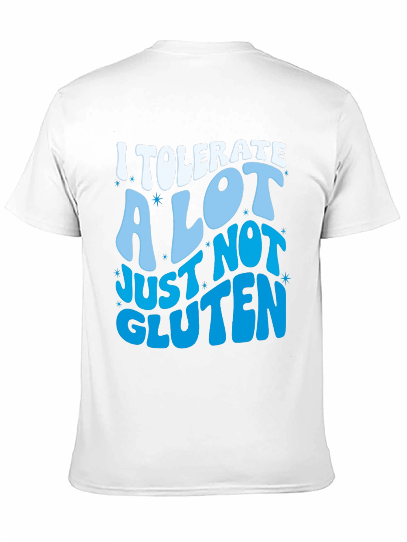 Humorous I Tolerate A Lot T-Shirt