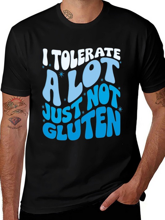 Humorous I Tolerate A Lot T-Shirt