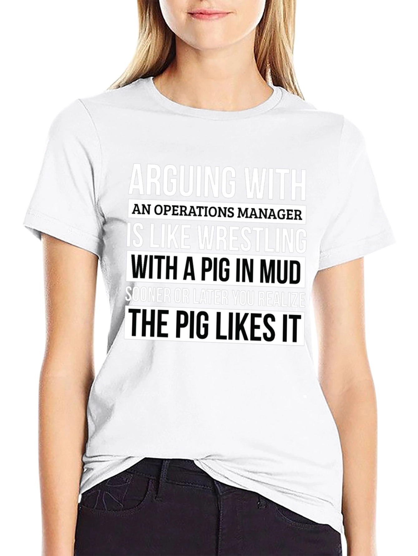 Operations Manager Pig in Mud T-Shirt
