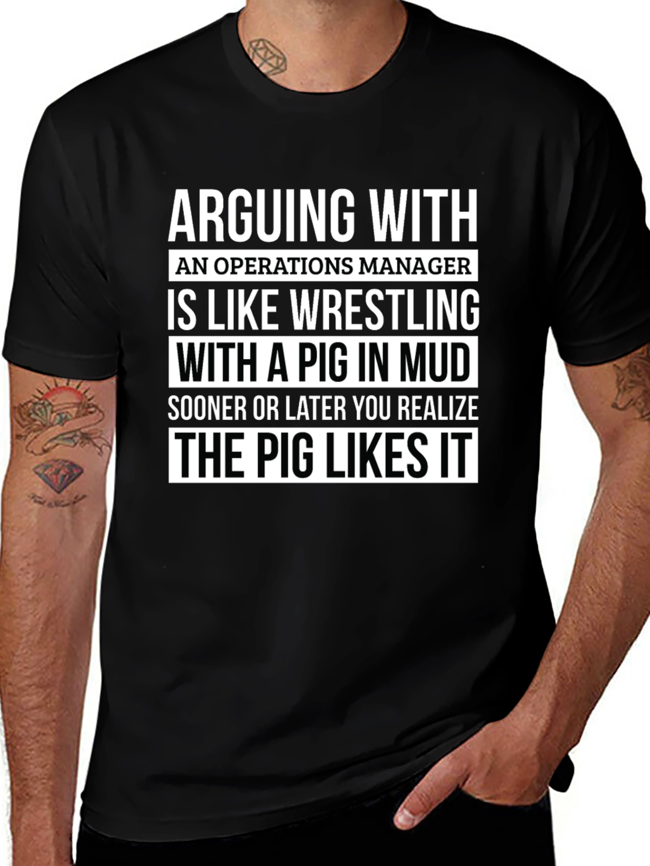 Operations Manager Pig in Mud T-Shirt