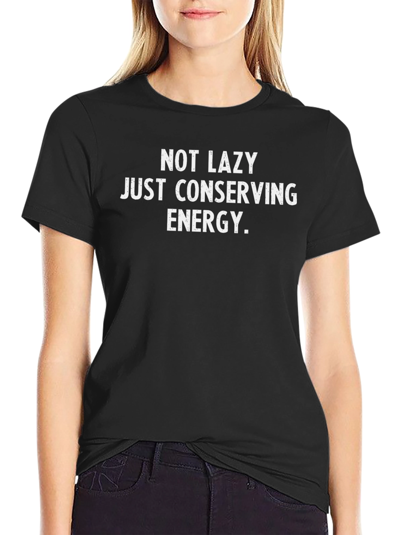 Not Lazy Conserving Energy Black T-Shirt
