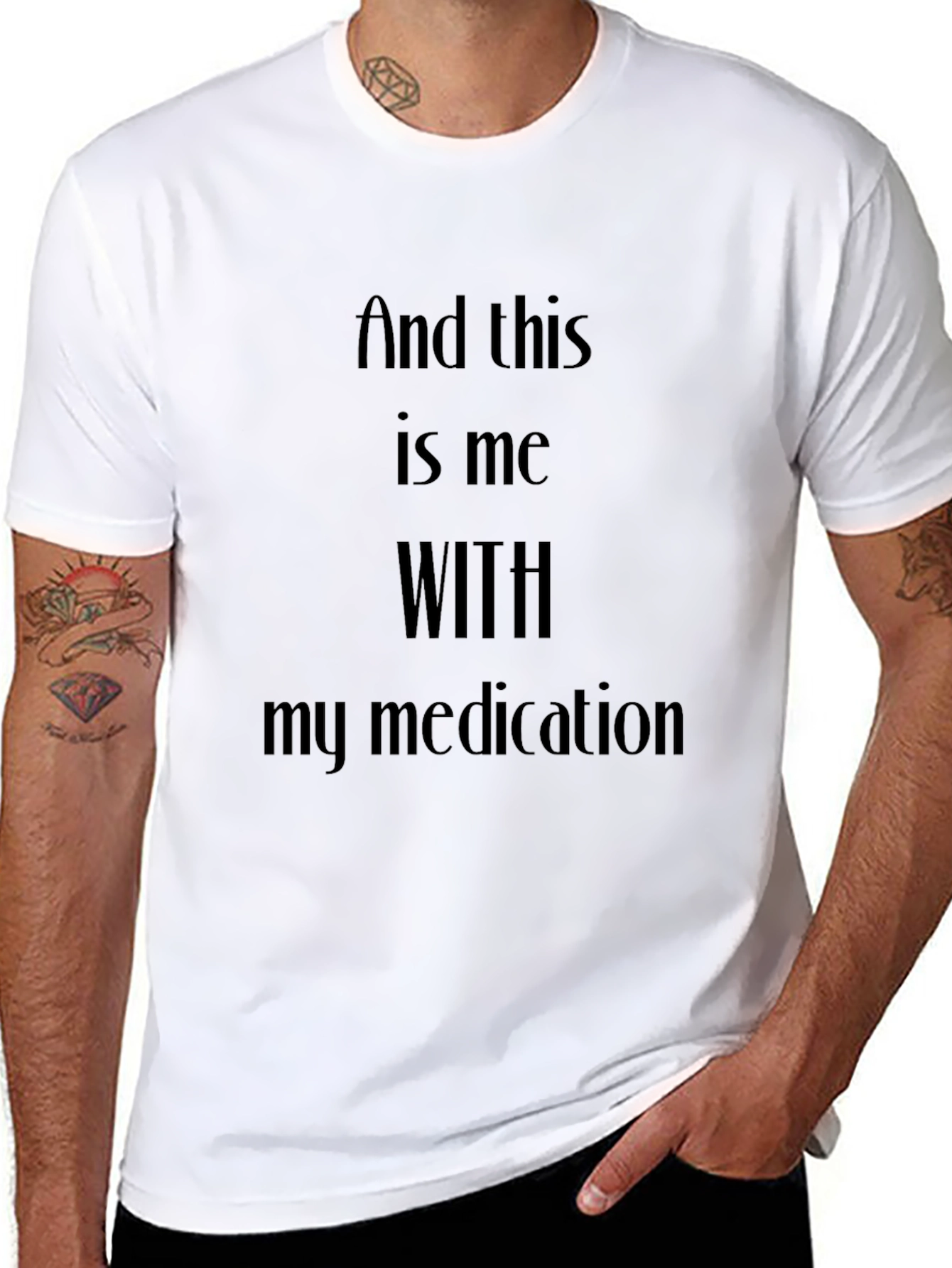 Medication Humor T-Shirt