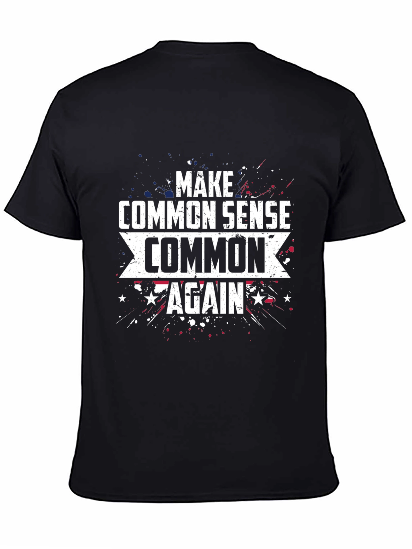 Make Common Sense Common Again T-Shirt