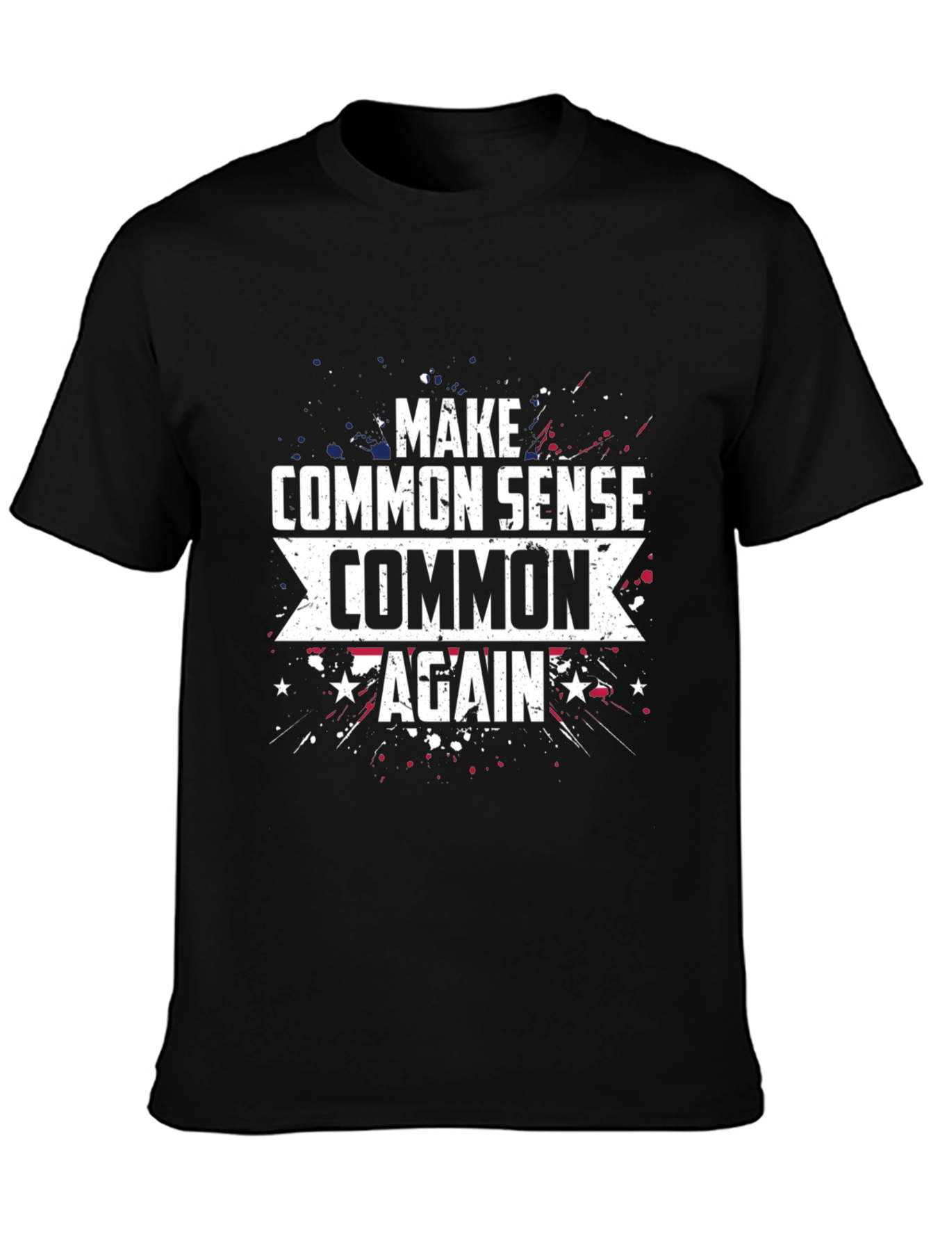 Make Common Sense Common Again T-Shirt