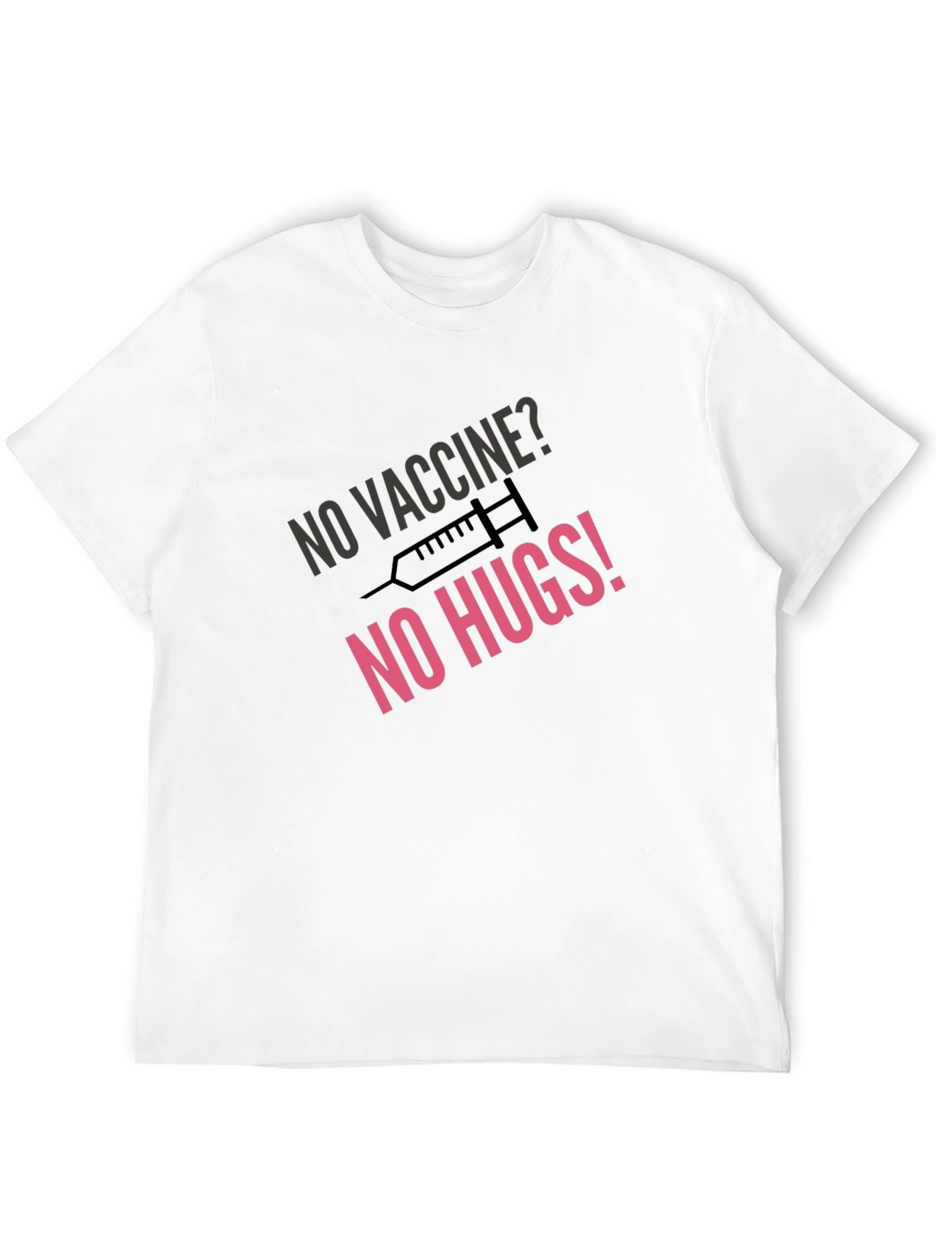 No Vaccine No Hugs Black Graphic Tee