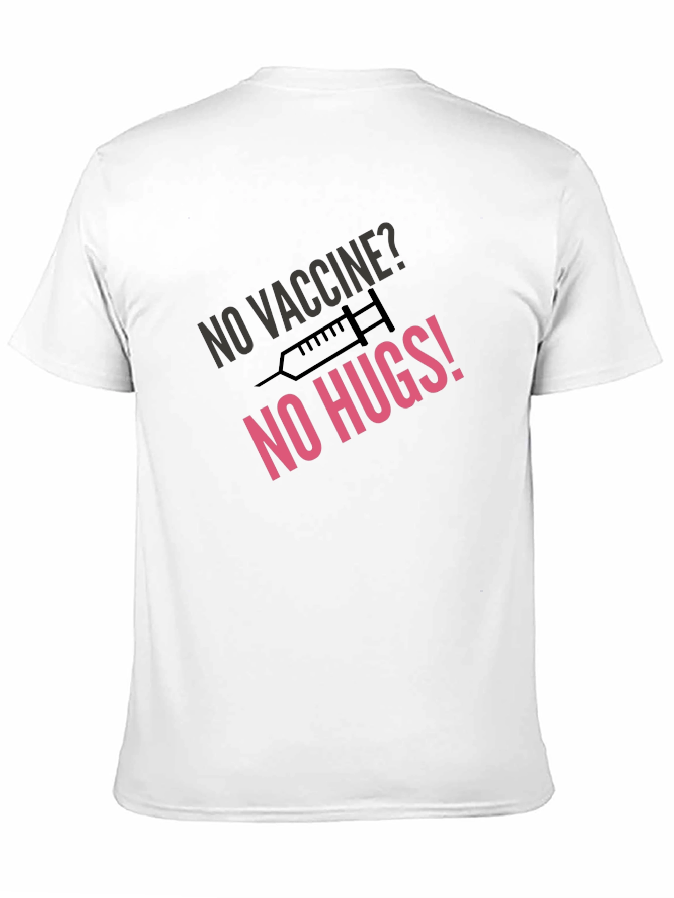 No Vaccine No Hugs Black Graphic Tee