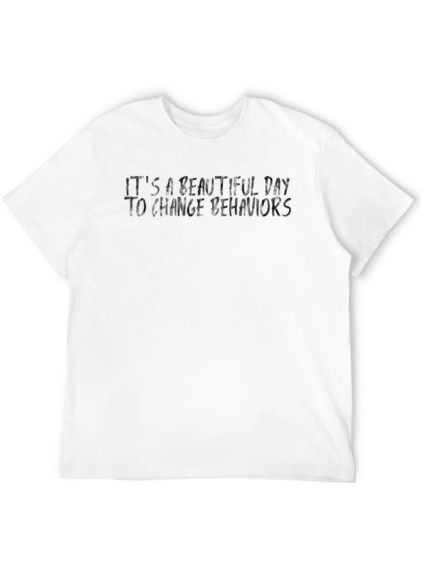 Inspirational Behavior Change Black T-Shirt