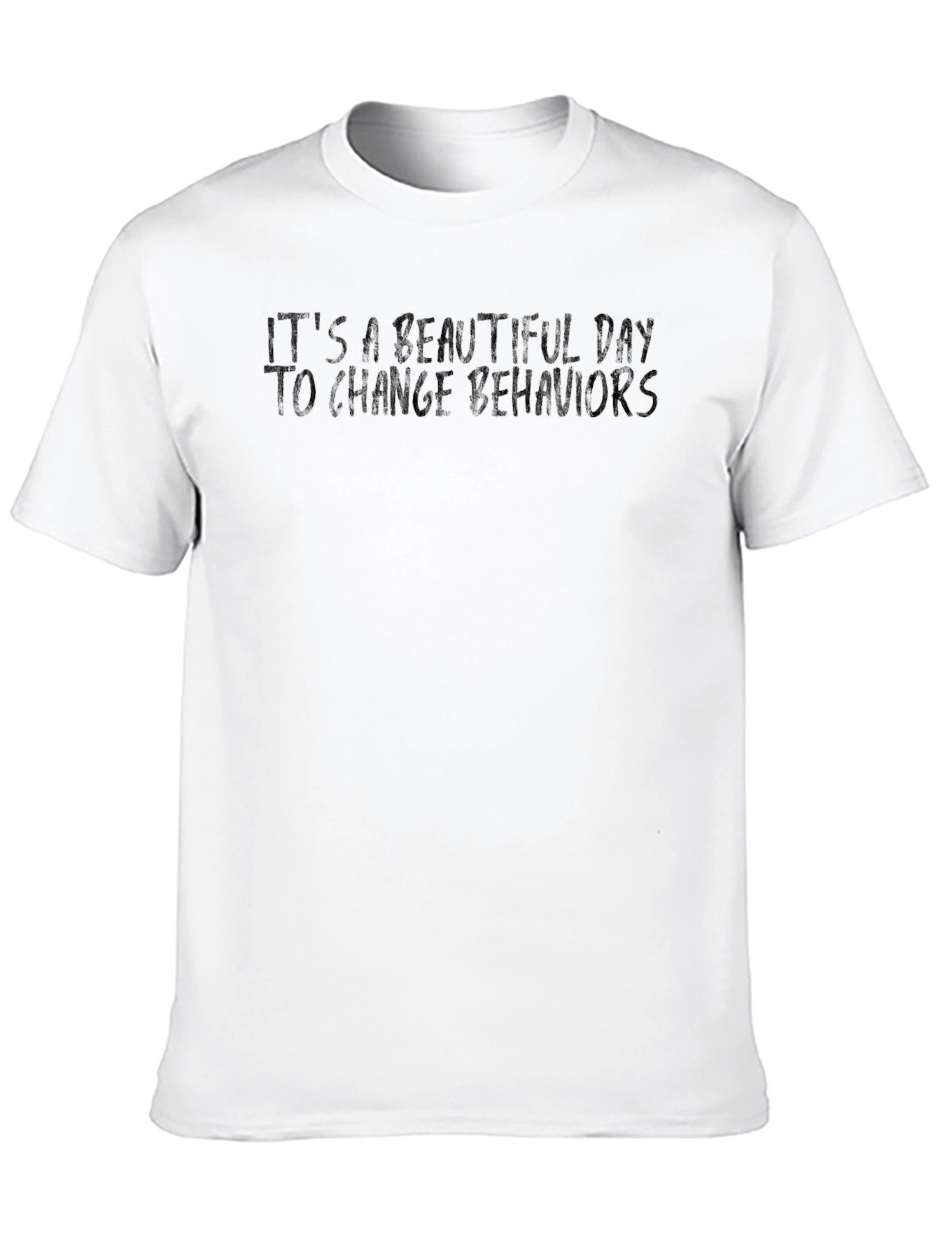 Inspirational Behavior Change Black T-Shirt