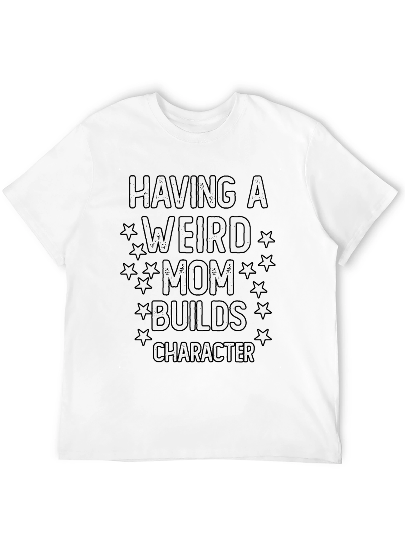 Weird Mom Builds Character Graphic Tee