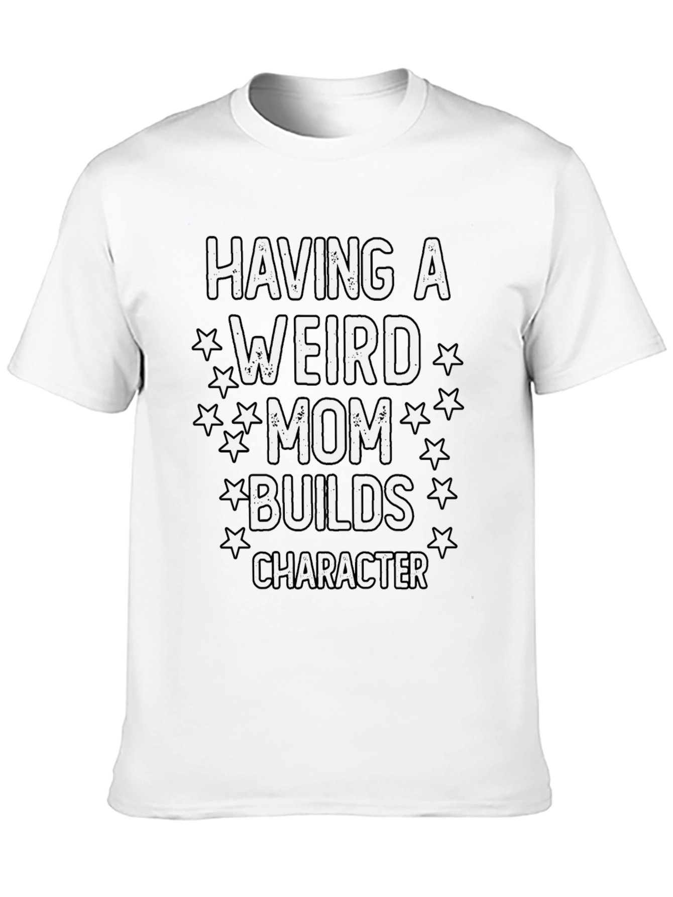 Weird Mom Builds Character Graphic Tee