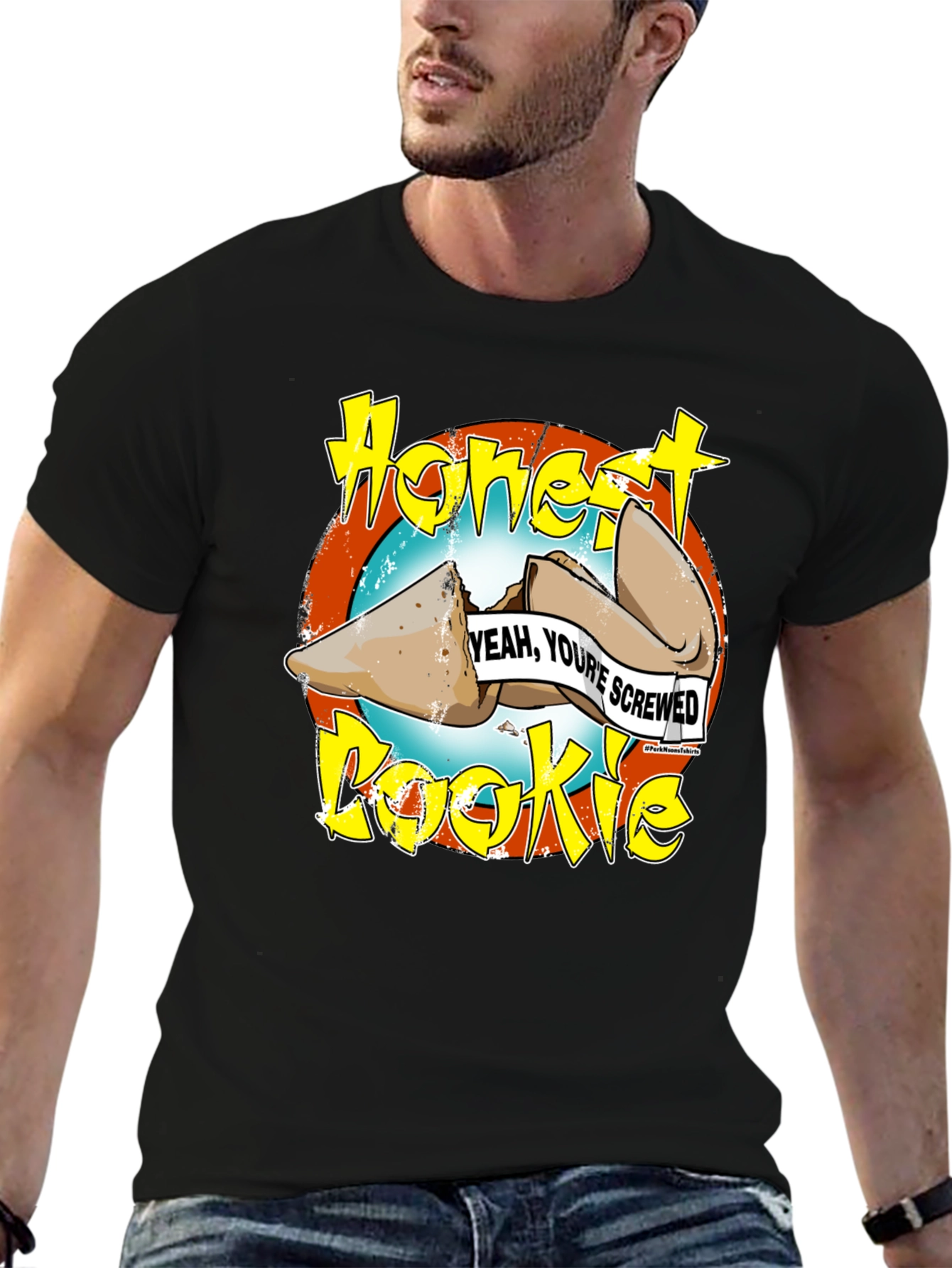 Honest Cookie Fortune Funny T-Shirt