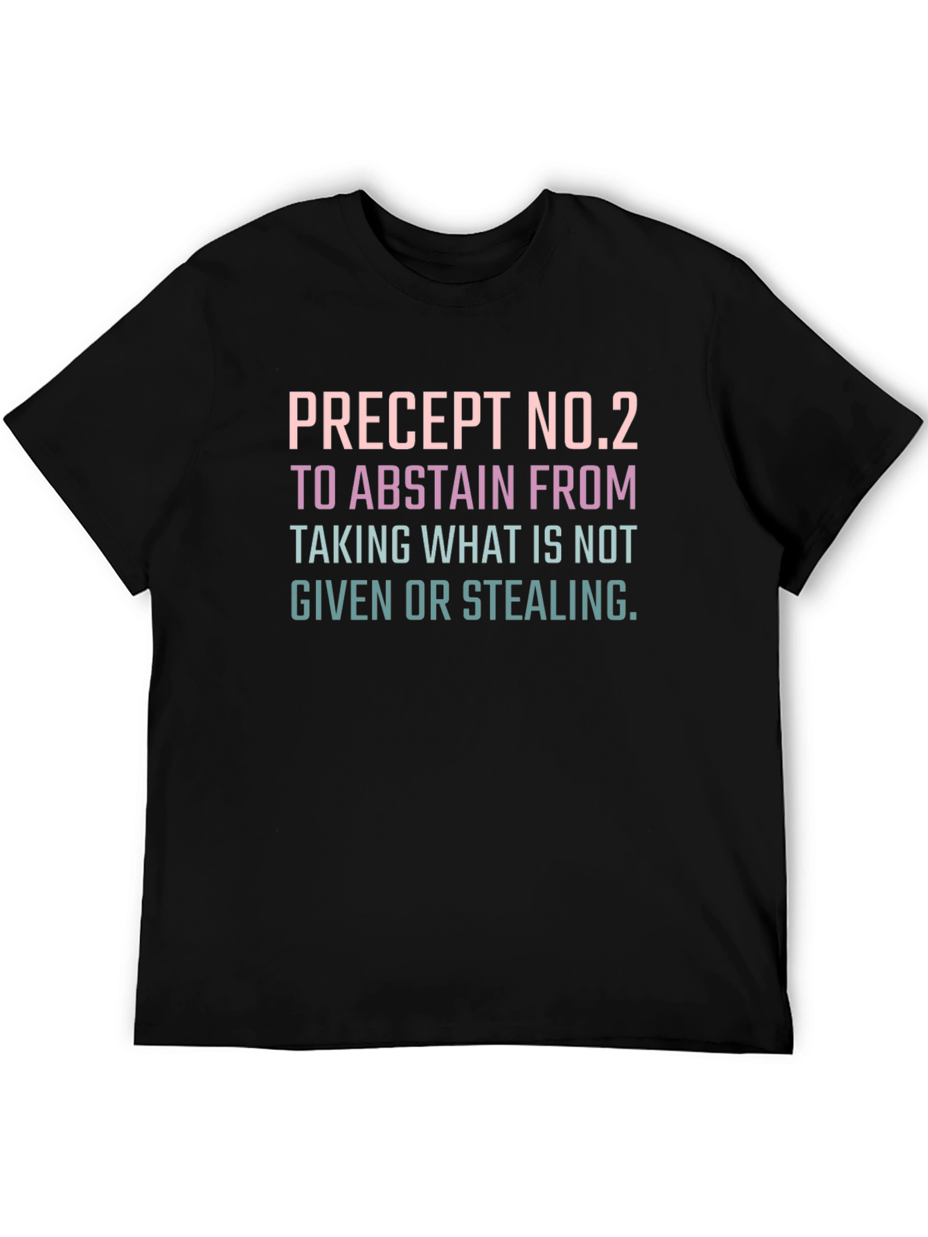 Precept NO.2 T-Shirt - Abstain From Stealing Tee
