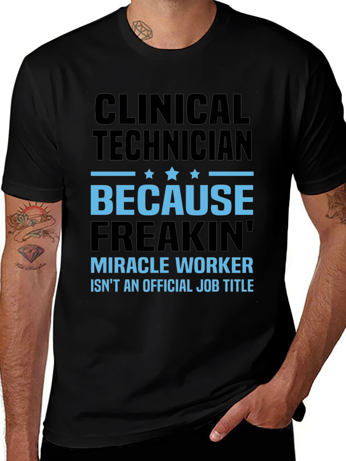 Clinical Technician Miracle Worker T-Shirt