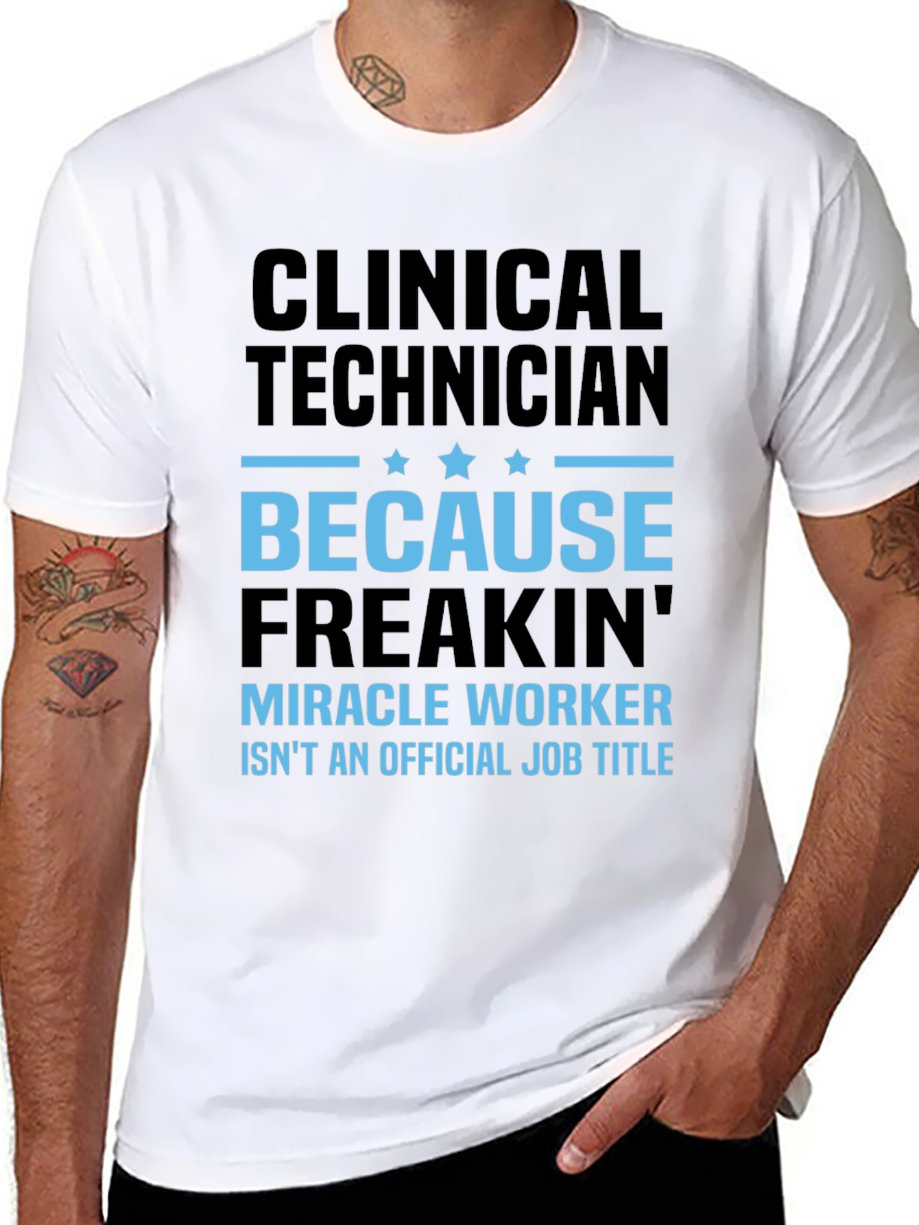 Clinical Technician Miracle Worker T-Shirt