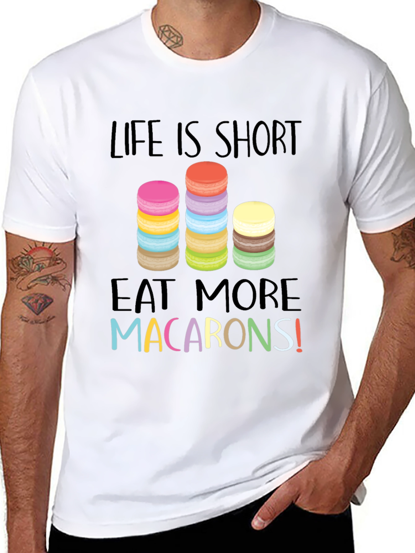 Life is Short Eat Macarons Graphic T-Shirt